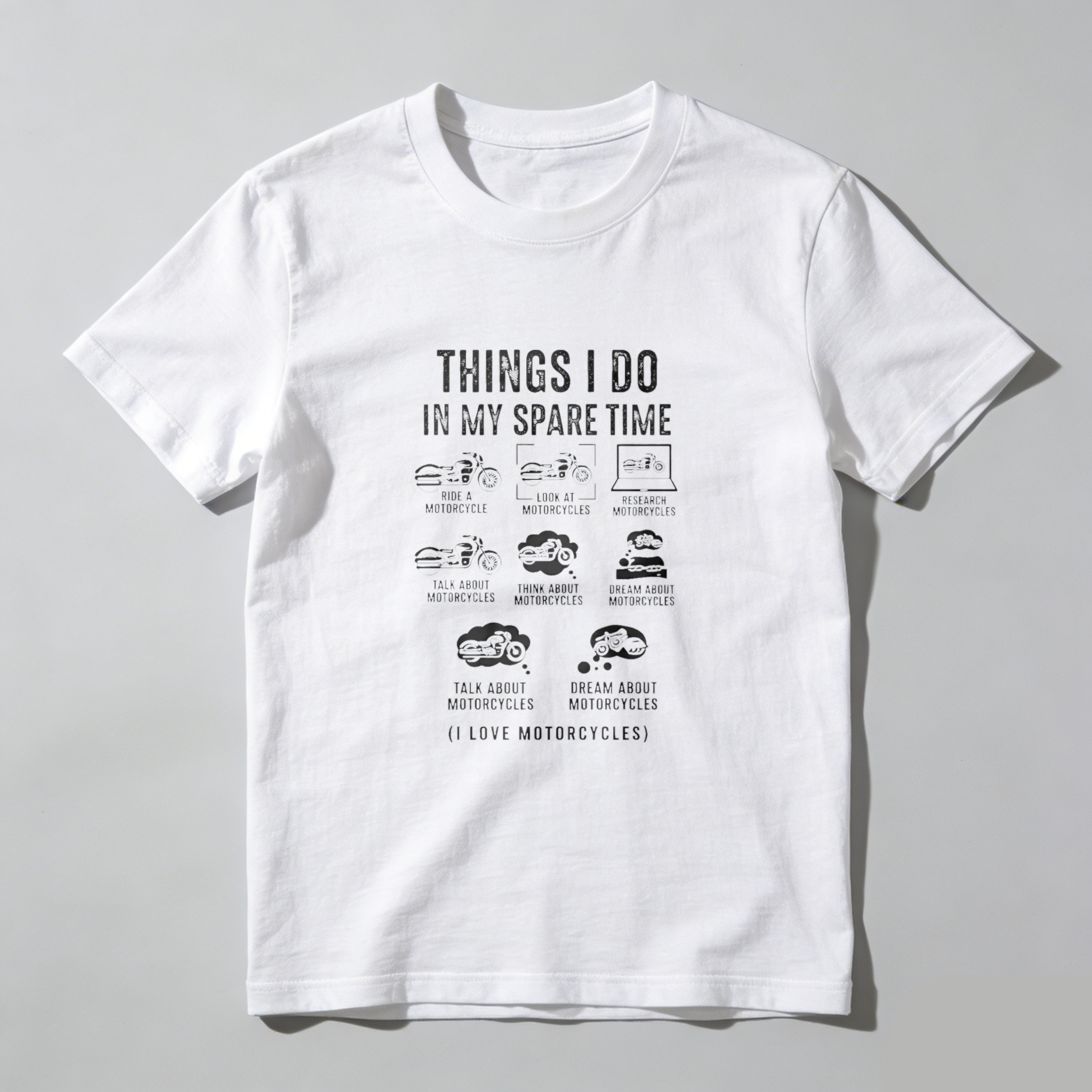 Things I Do In My Spare Time Motorcycle Lover T-Shirt For Men And Women Bike Enthusiast Gift Idea With Fun Motorbike Activities Design