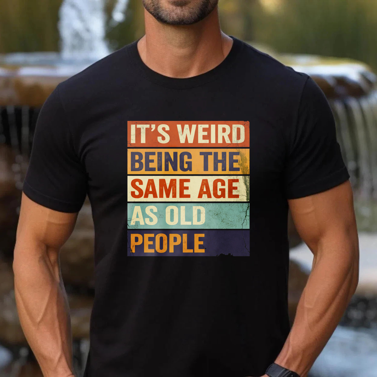 TEECURENTIts Weird Being The Same Age As Old People T Shirt Humor Gift For Adults Funny Statement Shirt Retro Design Black Color-TeeCurent