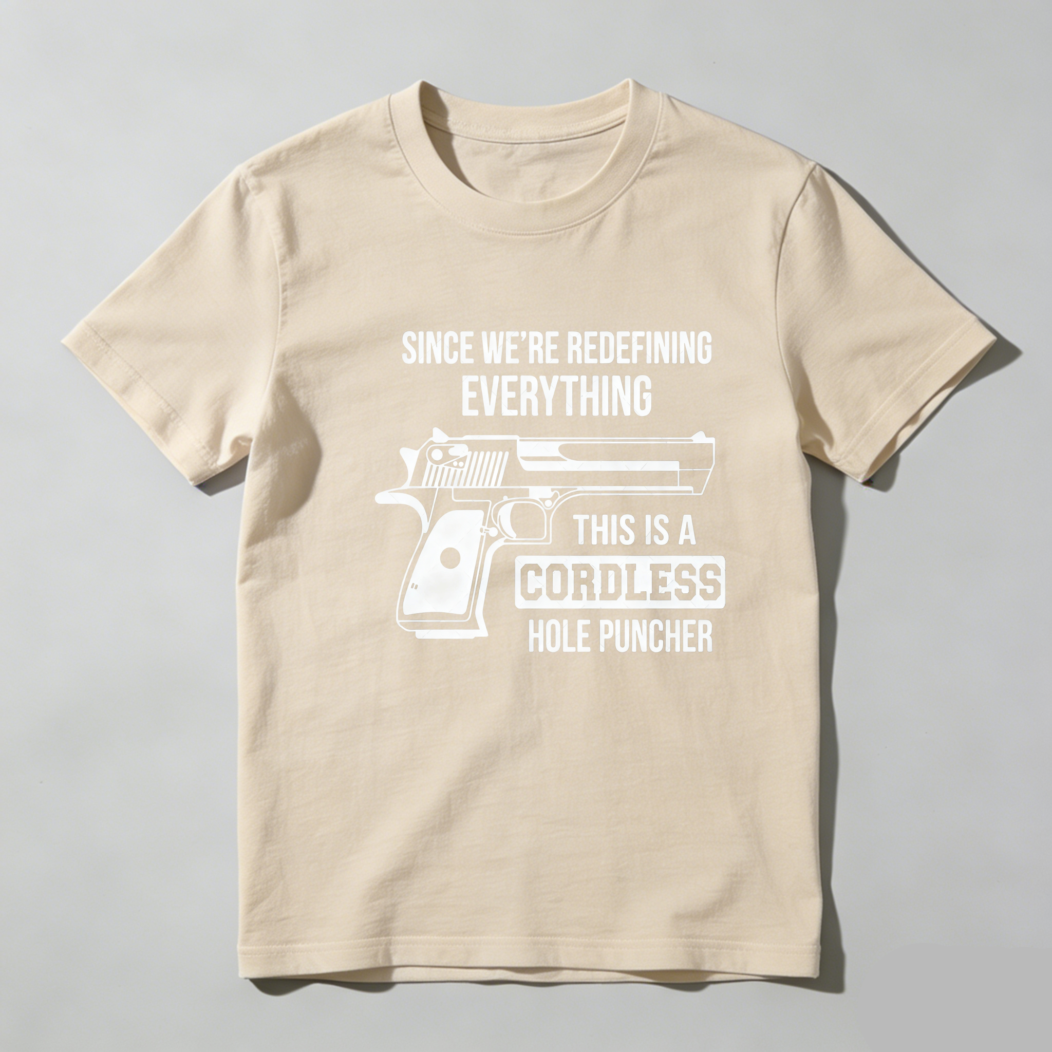 TEECURENT Redefining Everything Cordless Hole Puncher Pure Cotton Short Sleeve T Shirt-TeeCurent