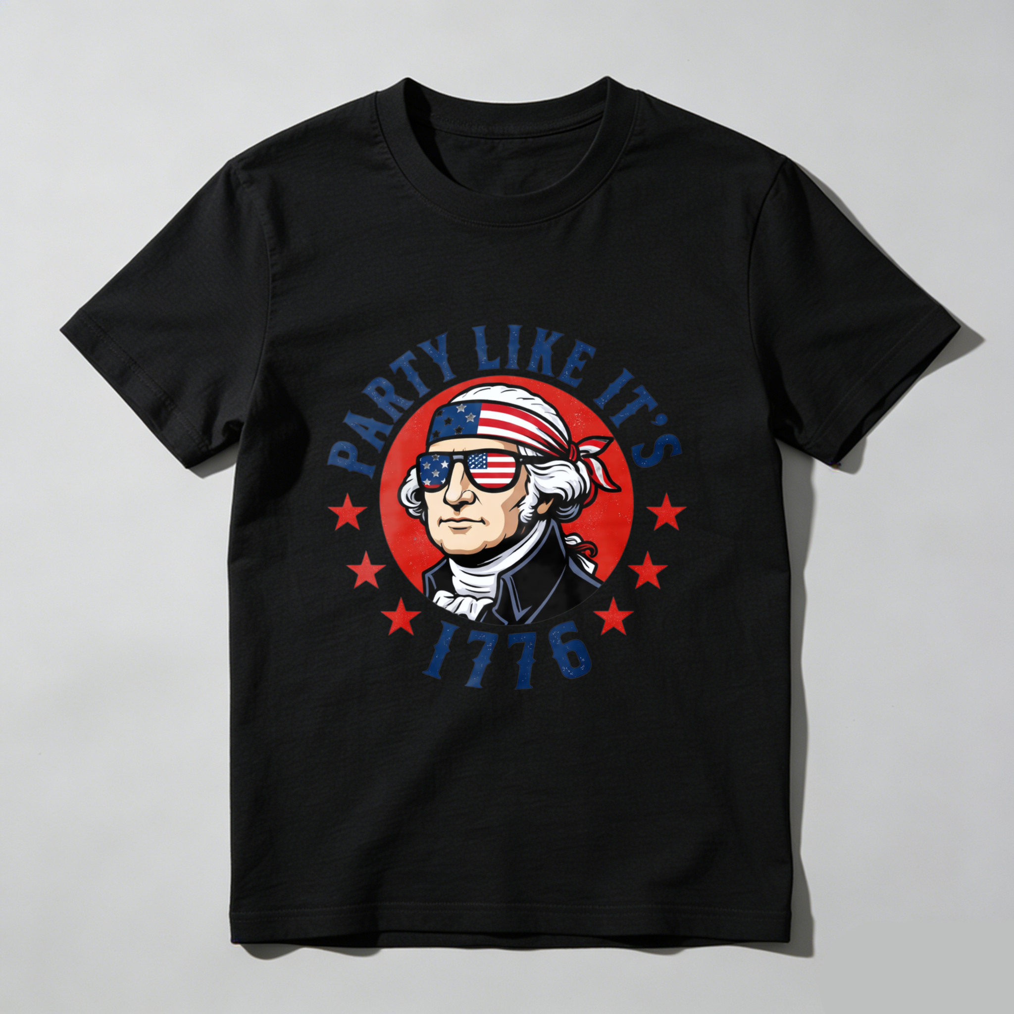 Party Like Its 1776 George Washington Patriotic T-Shirt American Flag Design Independence Day Celebration Apparel