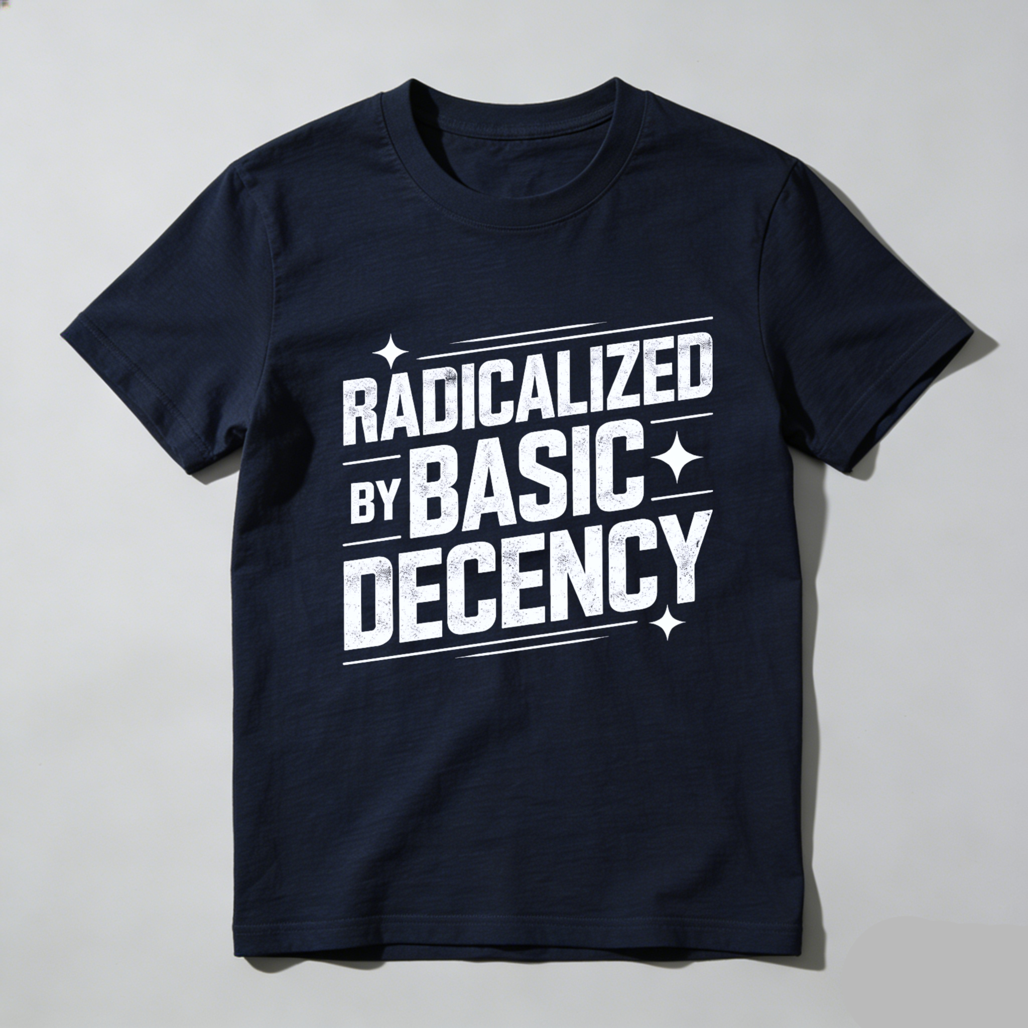 TEECURENTRadicalized By Basic Decency T Shirt Black Men Women Unisex Graphic Tee Casual Streetwear Top-TeeCurent