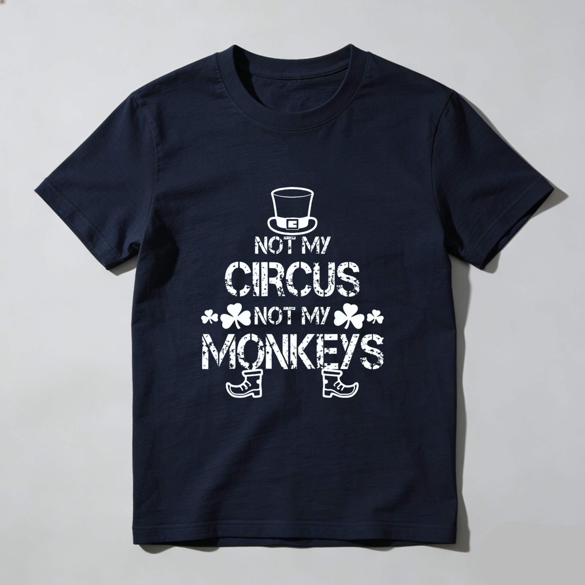TEECURENT Not My Circus Not My Monkeys T-Shirt With Top Hat And Clover Design Black Cotton Shirt For Men Women Unisex Casual Wear Fun Statement Tee