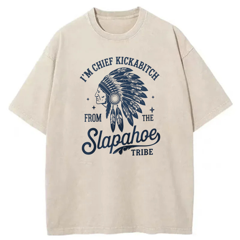 Chief Kickabitch From Slapahoe Tribe Washed Cotton T-Shirt
