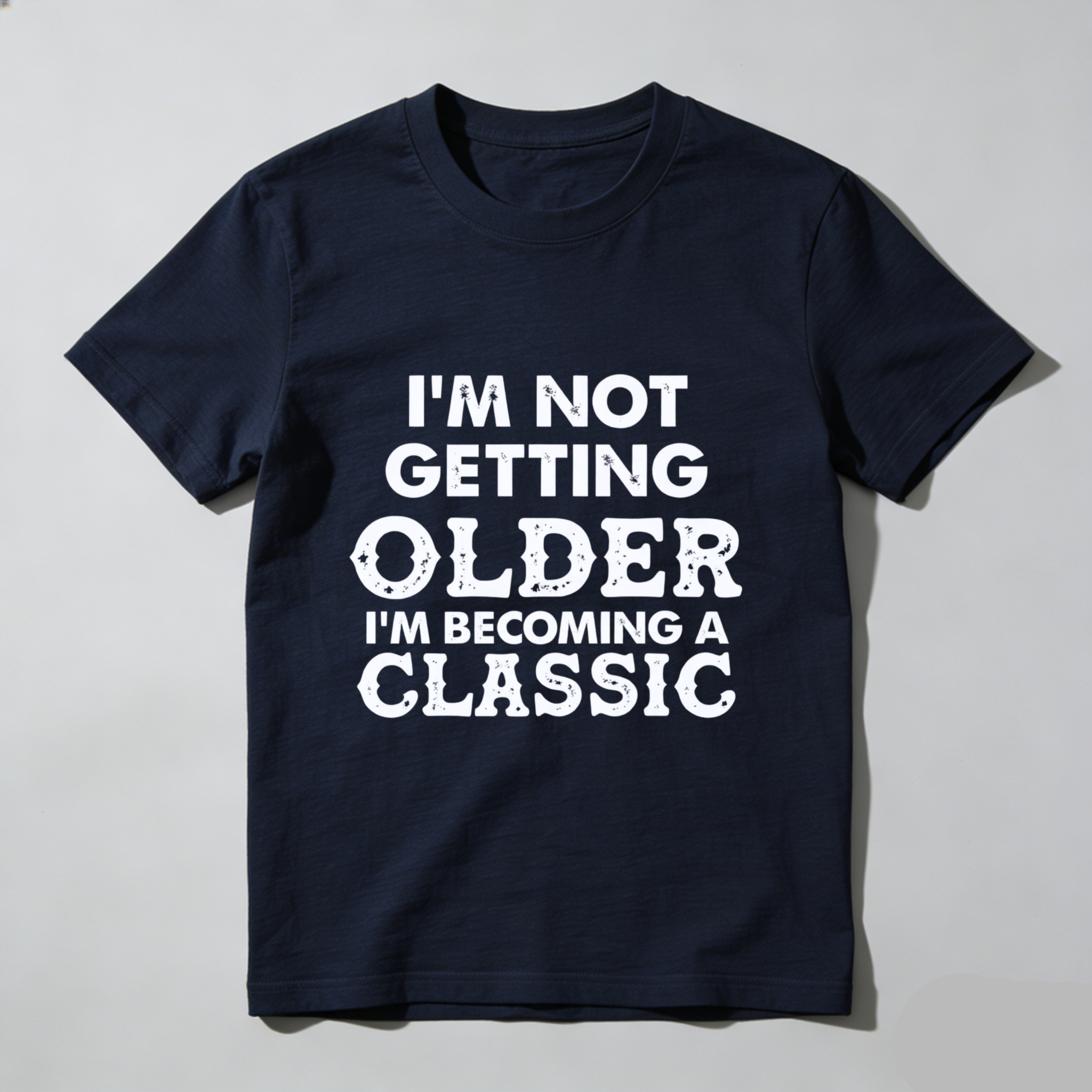 TEECURENT Im Not Getting Older Im Becoming A Classic T Shirt WOMEN