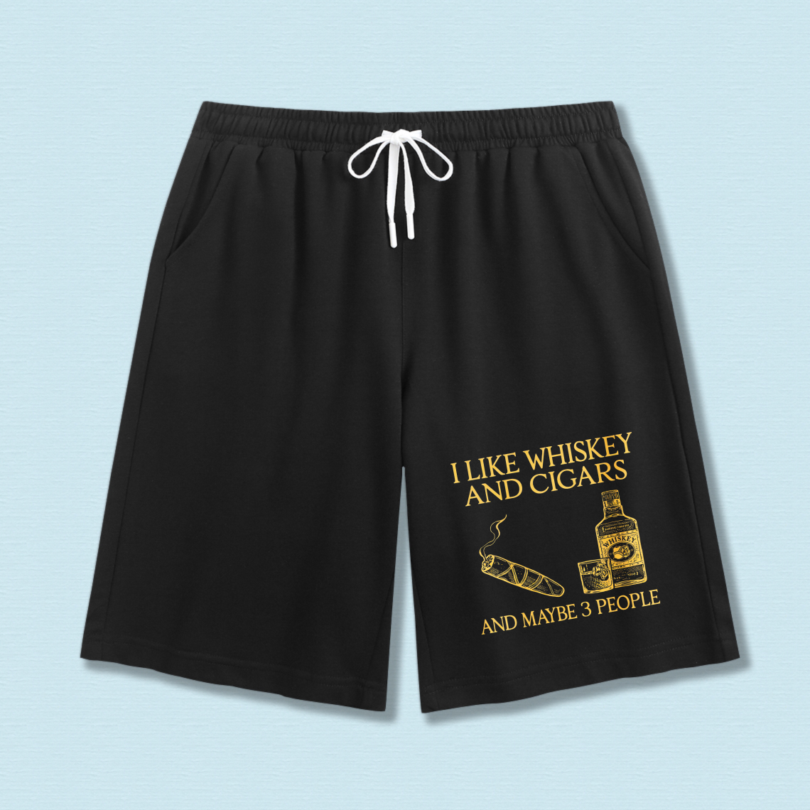 TEECURENT I Like Whiskey And Cigars And Maybe 3 People Men's Black Shorts With Drawstring Comfortable Casual Wear