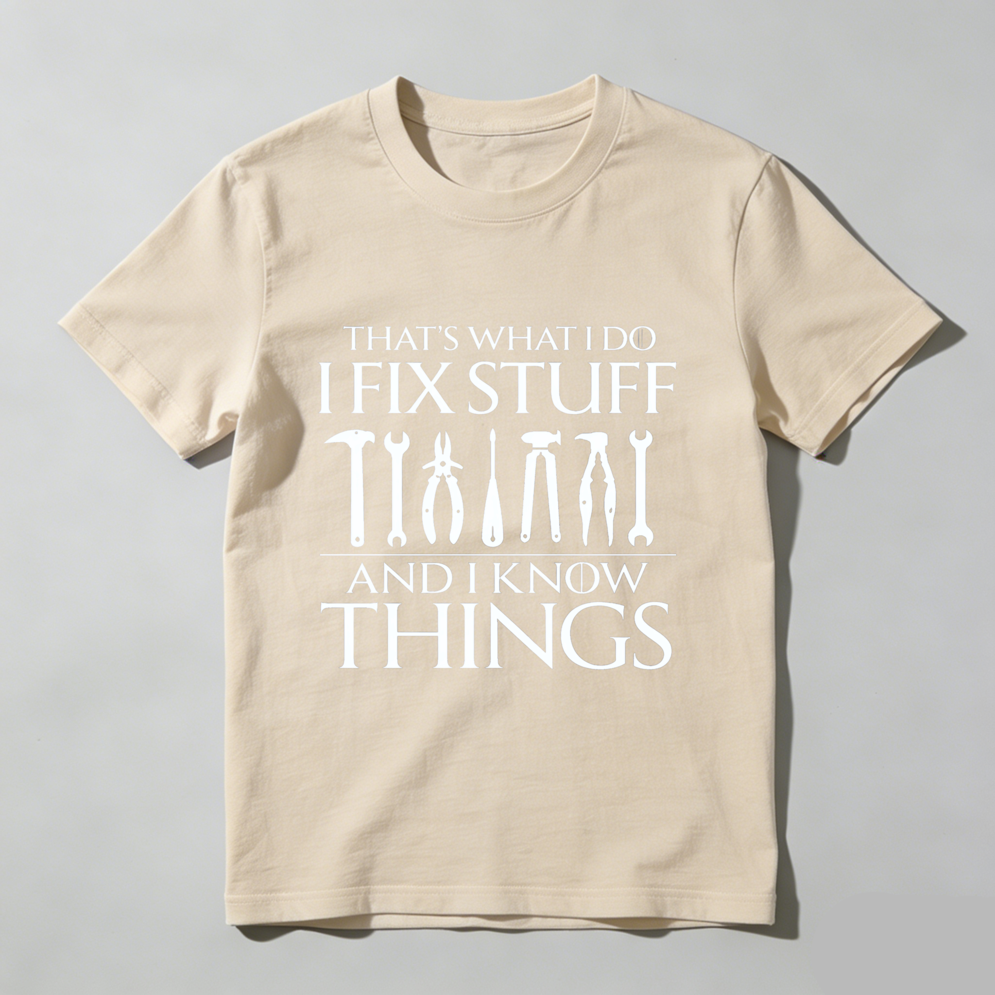 That's What I Do I Fix Stuff And I Know Things T Shirt Mechanic Tools Graphic Tee For Men Women