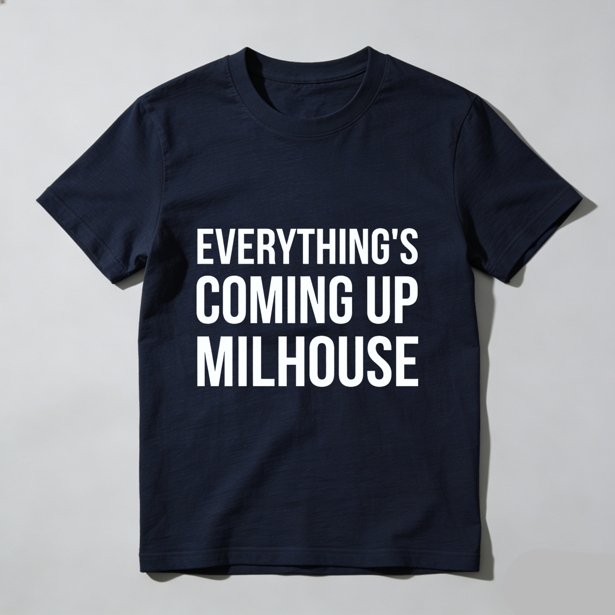 TEECURENT Everything's Coming Up Milhouse T Shirt Simpsons Quote Black Cotton Men Women Unisex Casual Wear