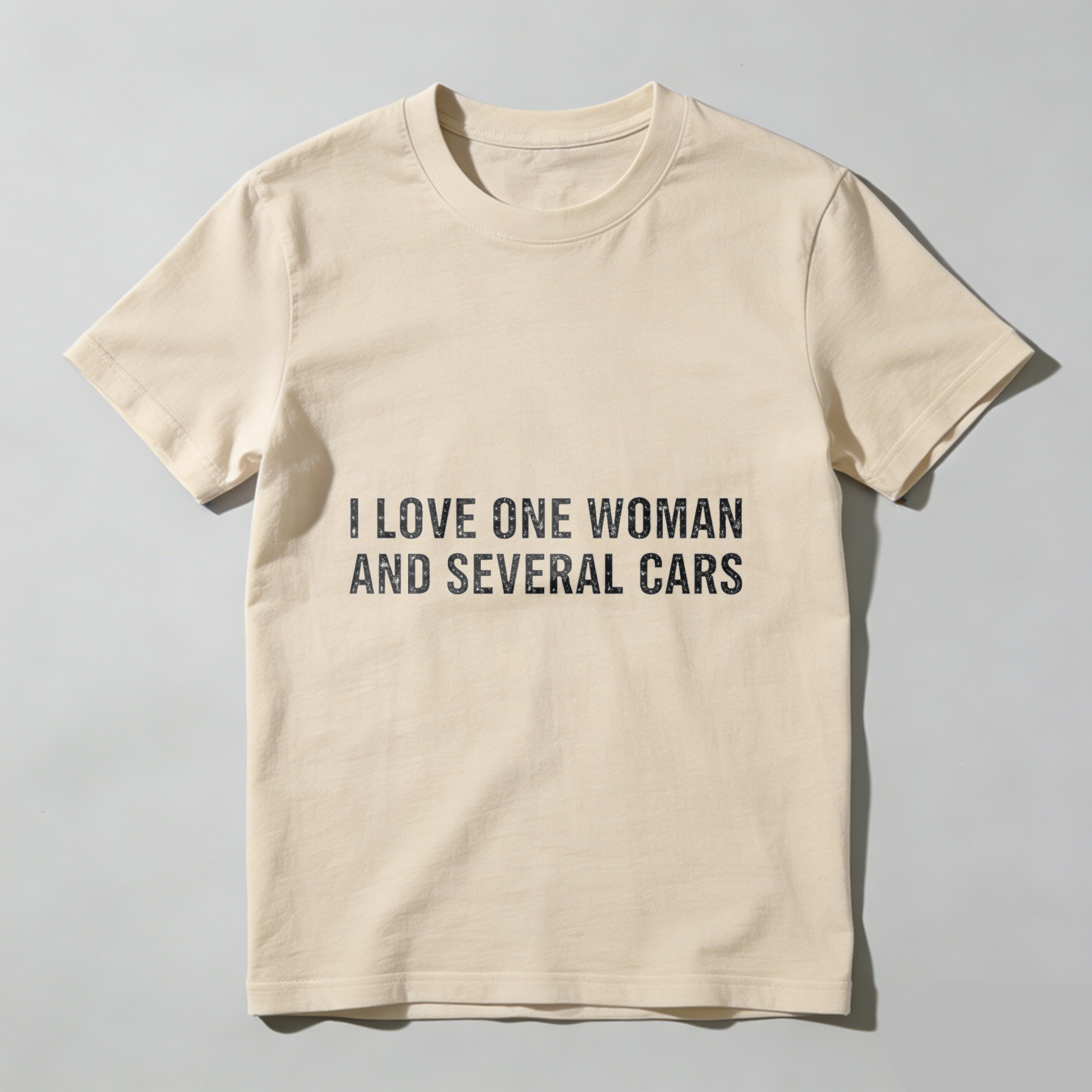 I Love One Woman And Several Cars T Shirt Men Women Car Lover Gift Humor Statement Tee Black