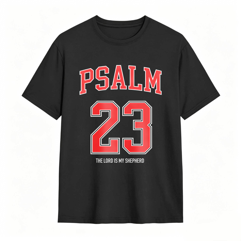 Psalm 23 The Lord Is My Shepherd T-shirt