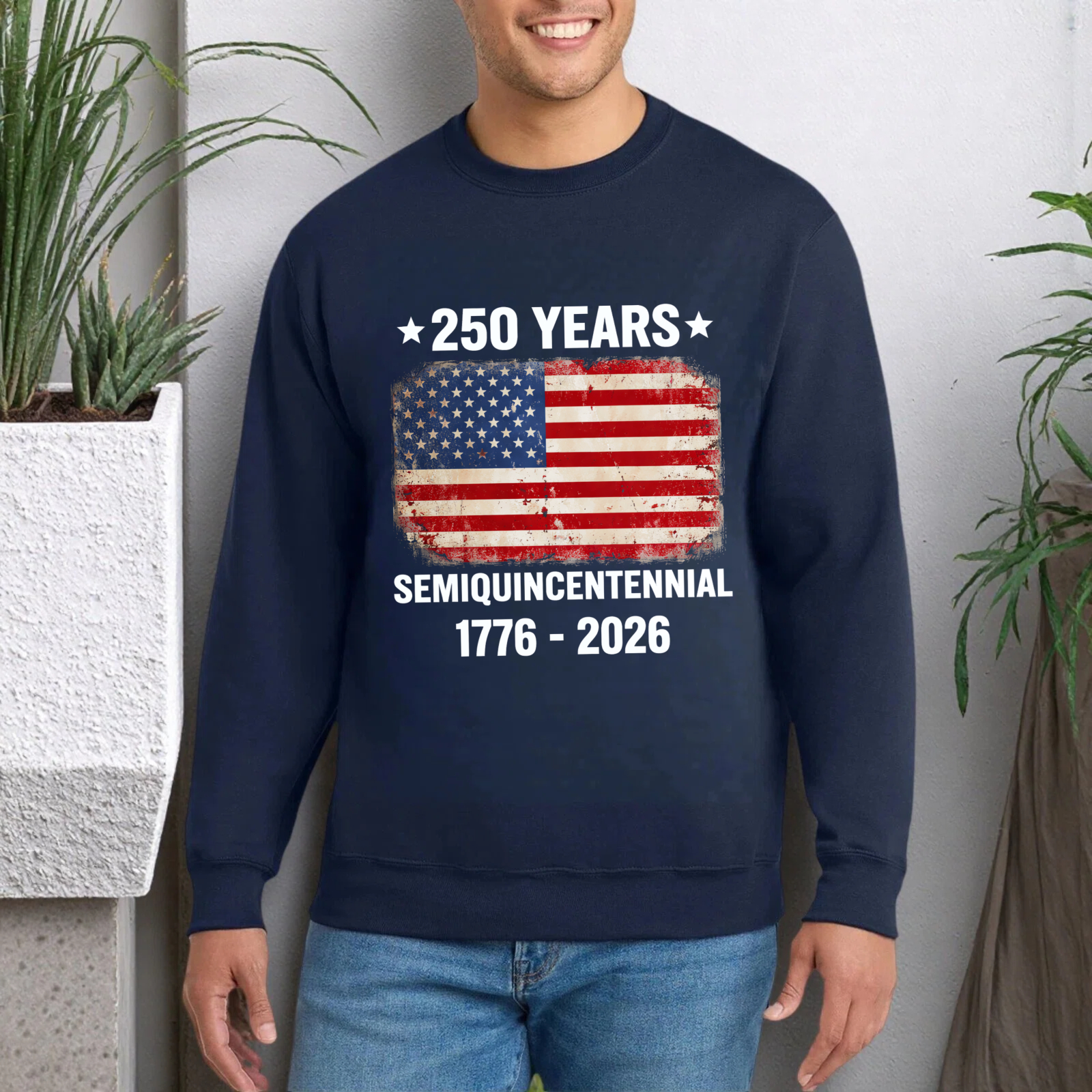 250 Years American Flag Semiquincentennial 1776 2026 Usa Independence Day Sweatshirt
