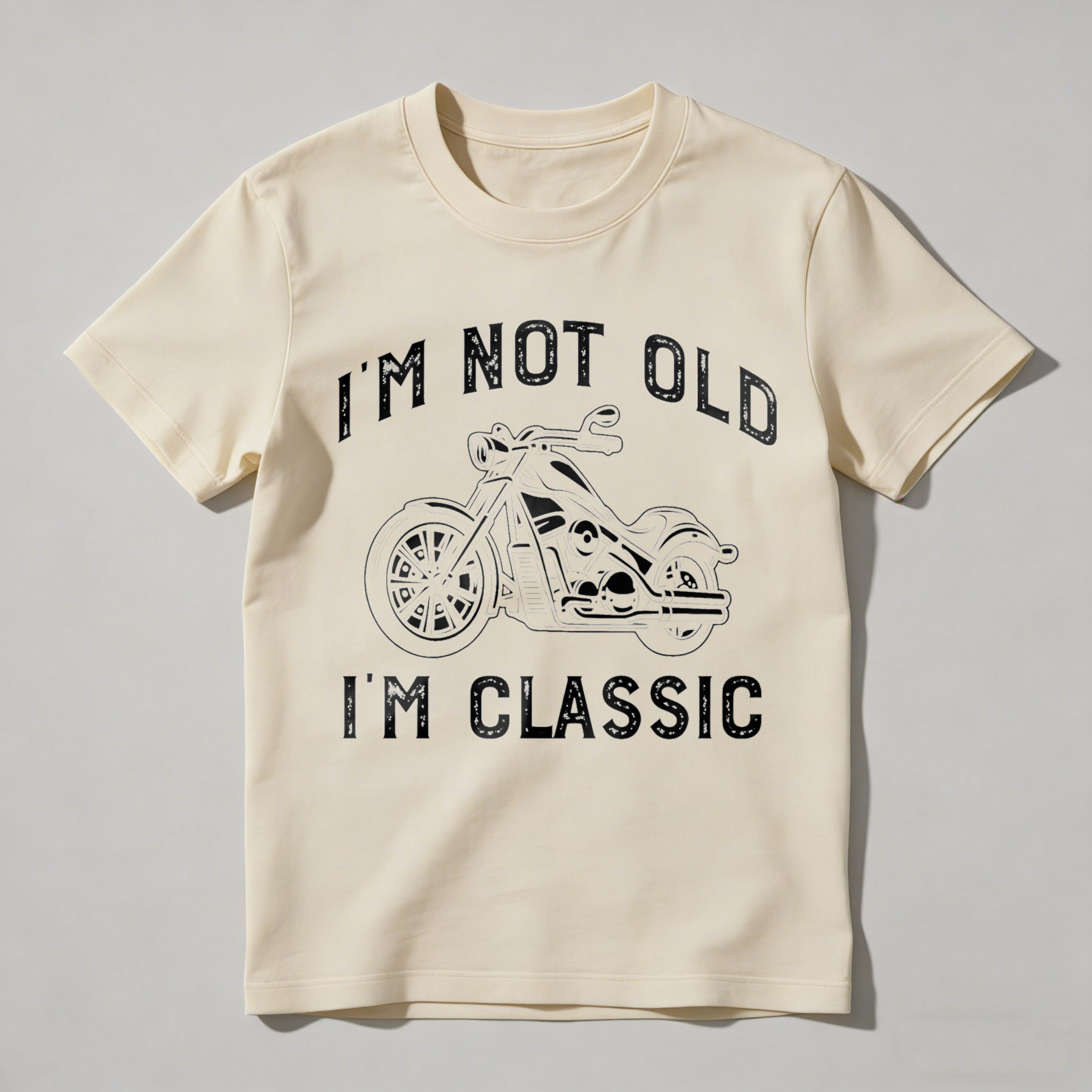 Motorcycle I M Not Old I M Classic Unisex Classic T-shirt