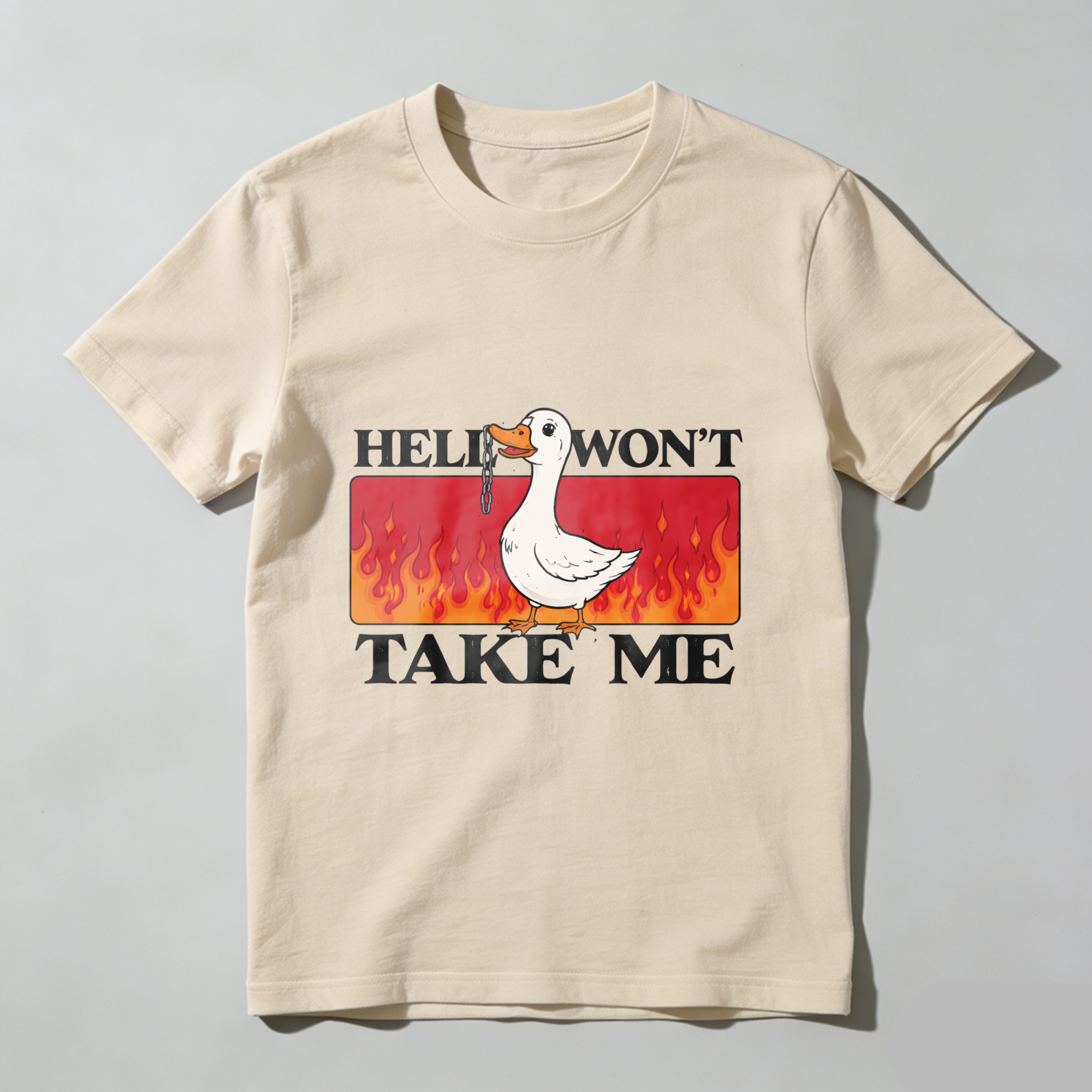 Duck Hell Wont Take Me Funny T Shirt With Flame Design Humor Graphic Tee For Men Women Unisex Casual Wear