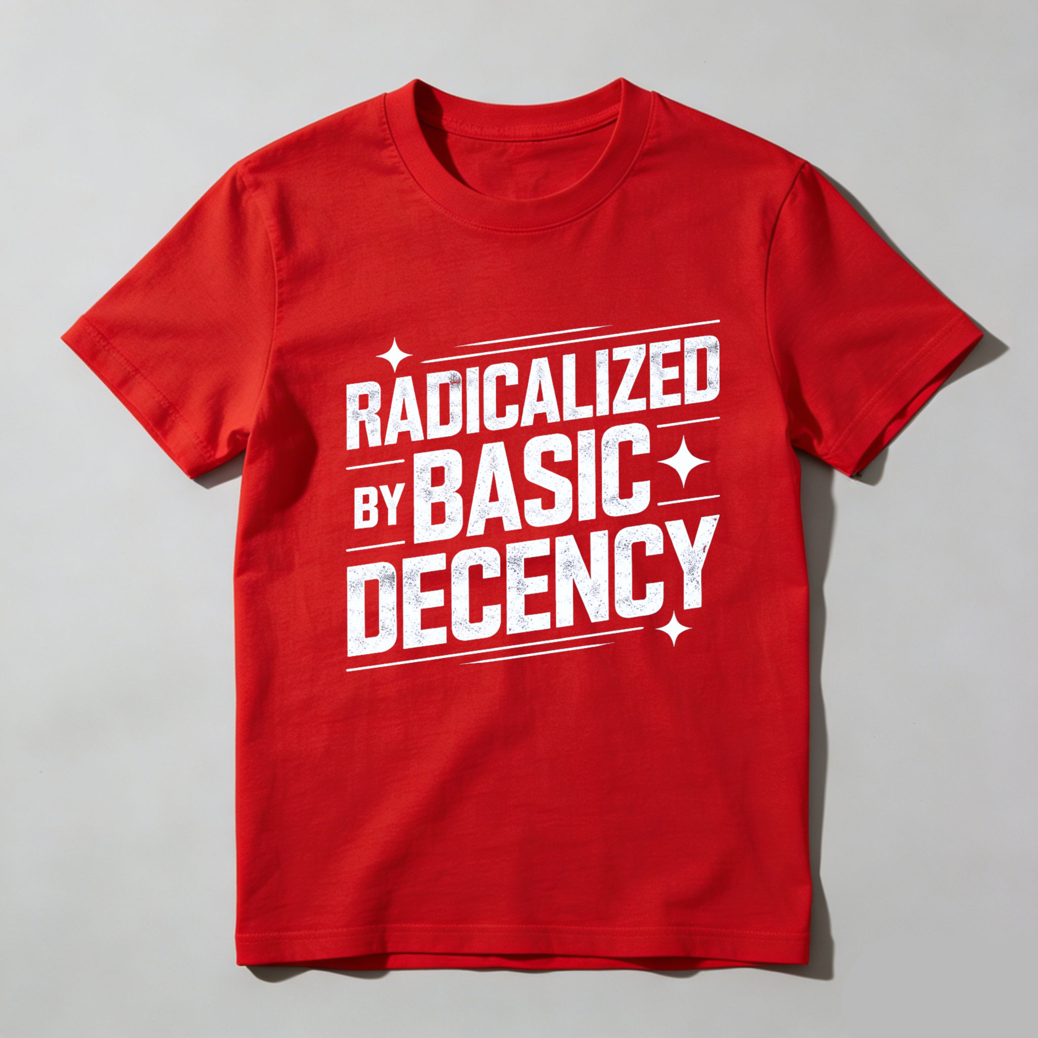 TEECURENTRadicalized By Basic Decency T Shirt Black Men Women Unisex Graphic Tee Casual Streetwear Top-TeeCurent