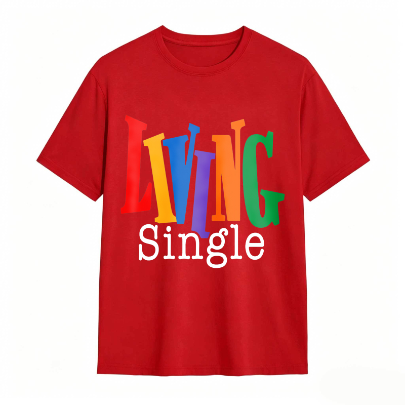 Living Single Bright Colored Lettering Graphic Cotton T-Shirt