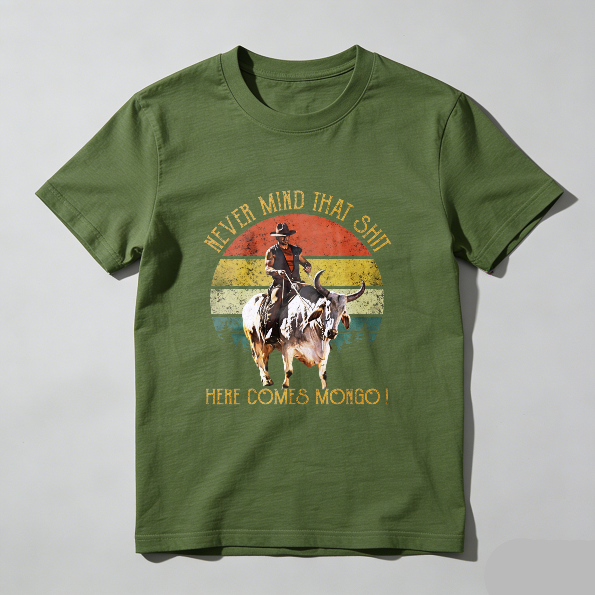 TEECURENT Never Mind That Shit Here Comes Mongo Western Cowboy Riding Bull Vintage Sunset T Shirt