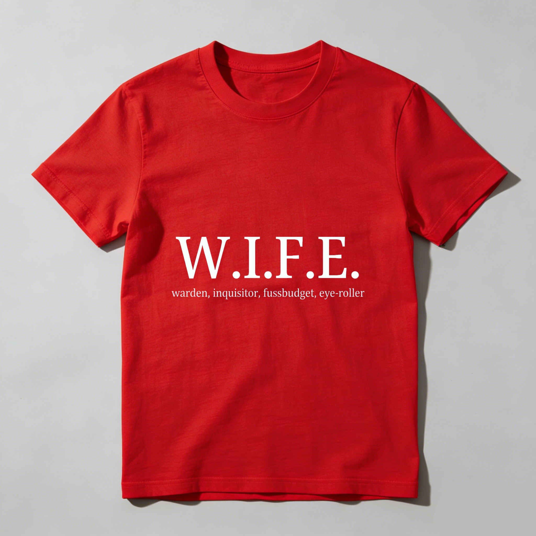 TEECURENT Wife Warden Inquisitor Fussbudget Eye Roller T Shirt Humor Gift For Husband Funny Couple Shirt WOMEN