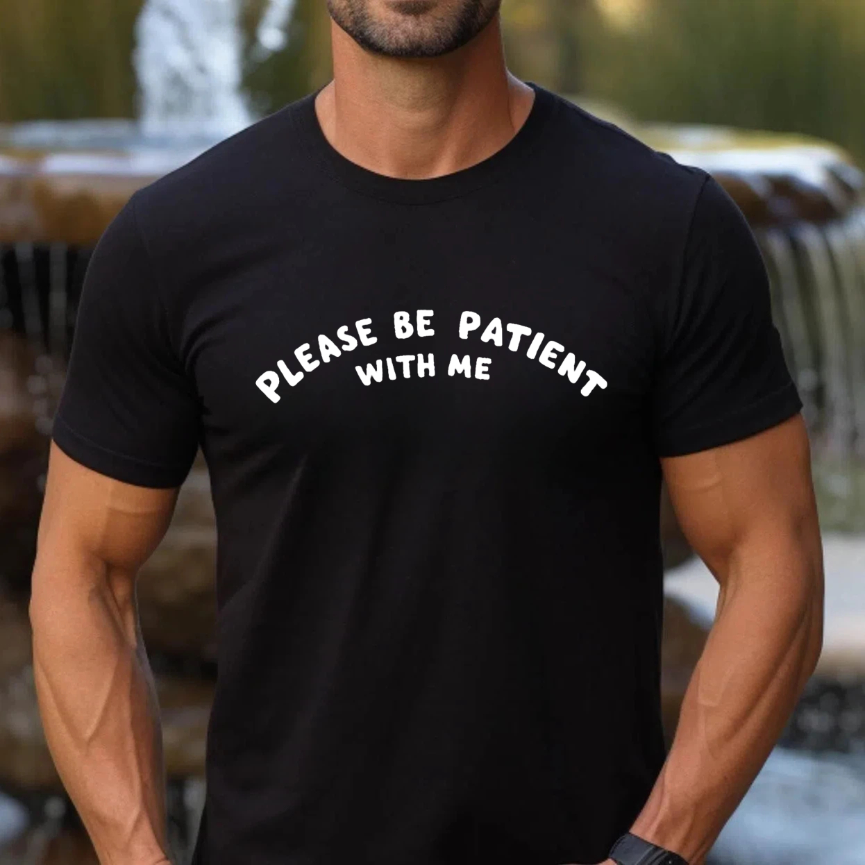 Please Be Patient With Me T Shirt Made In Usa Black Cotton Tee For Men And Women Casual Graphic Shirt Unisex Top
