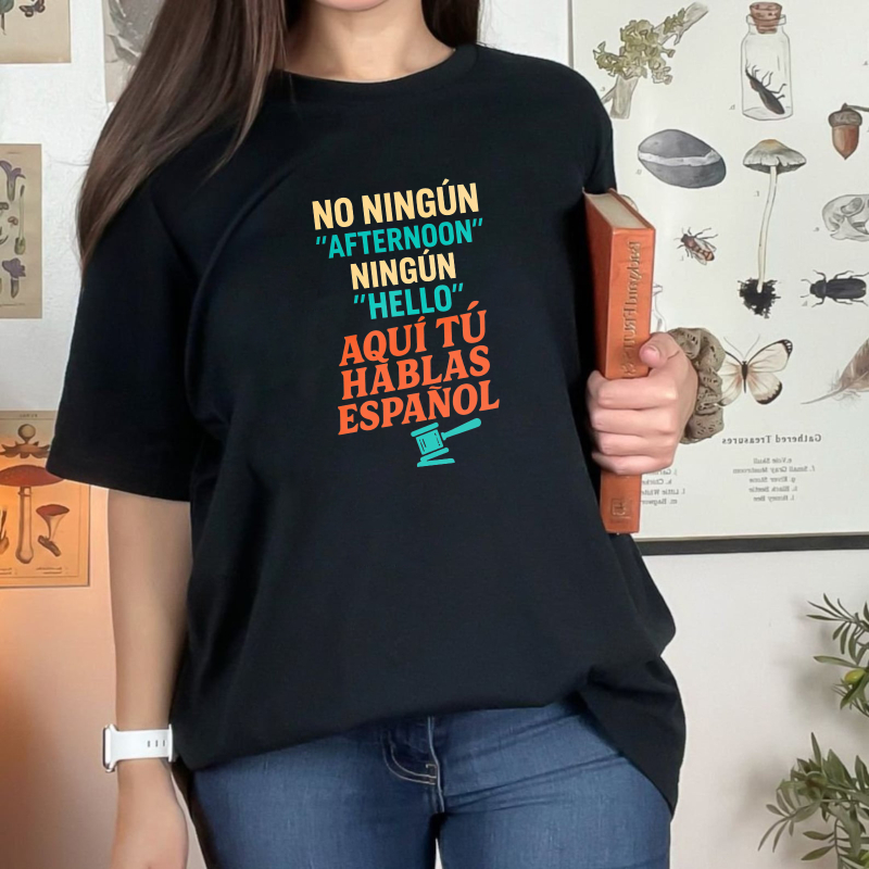No Ninguin Afternoon Ningun Hello Aqui Tu Hablas Espanol Unisex Classic T-shirt