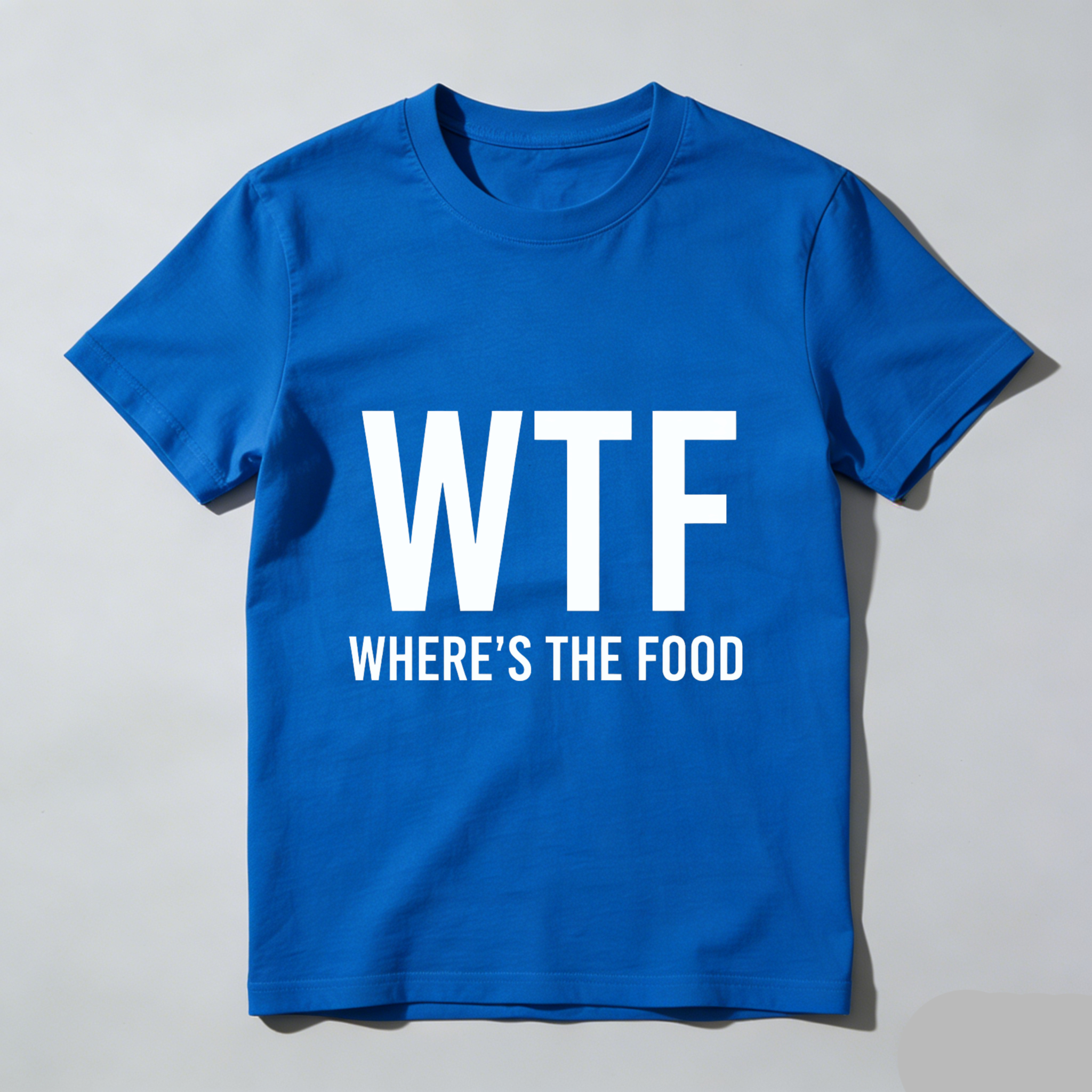 TEECURENT Wtf Where The Food Funny T-Shirt Humor Shirt Casual Wear For Men Women Unisex Top WOMEN