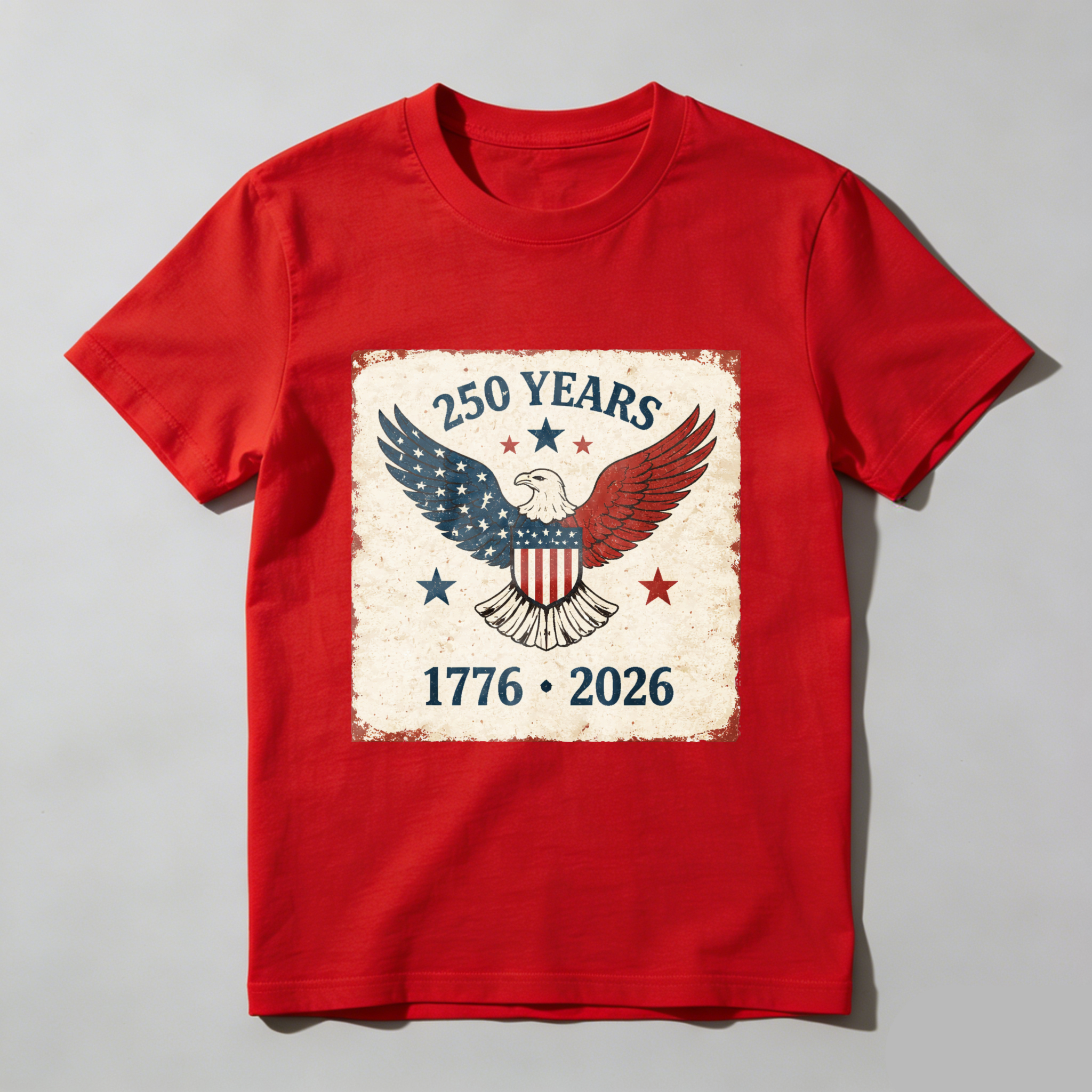 250 Years America Independence Day 1776 2026 Eagle Patriotic T Shirt