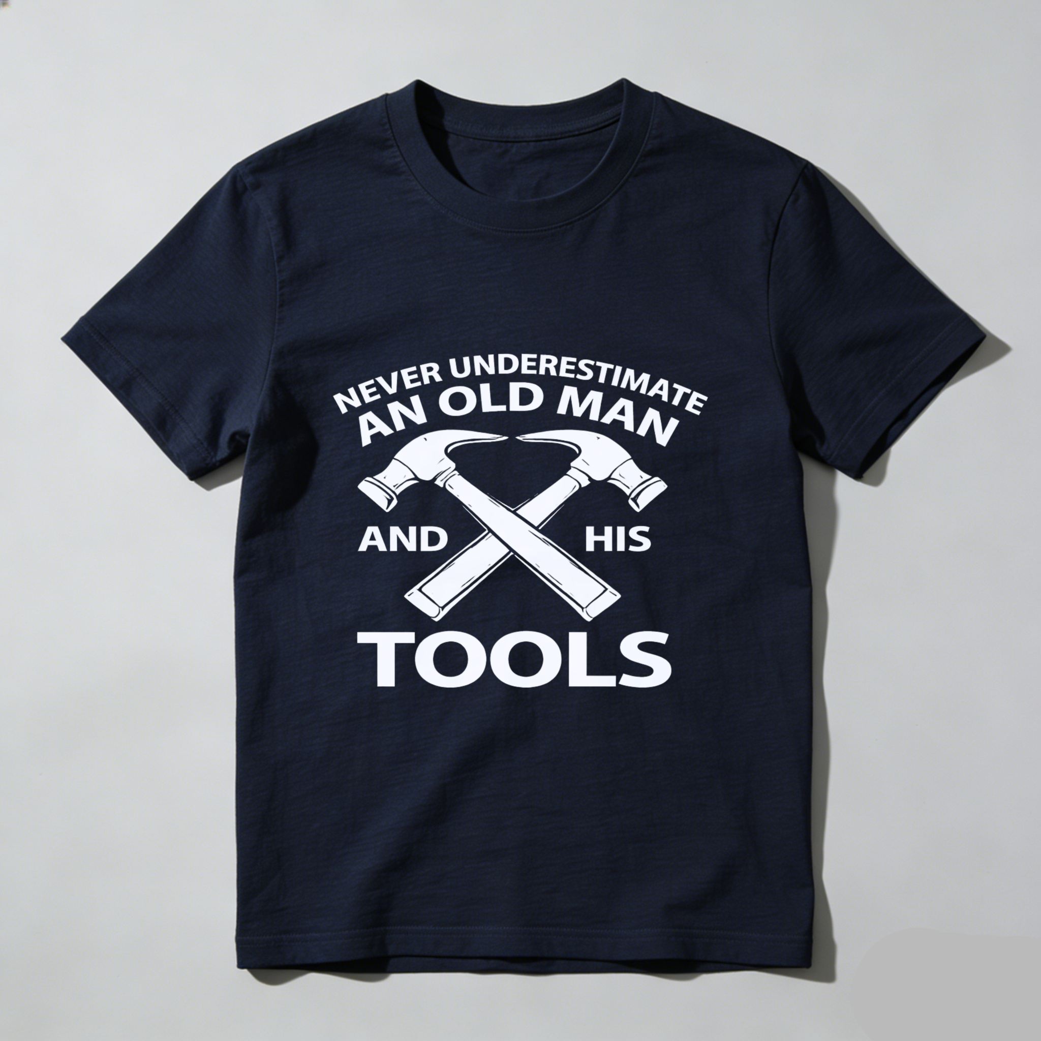 Never Underestimate An Old Man And His Tools T Shirt For Men Construction Worker Gift Humor Statement Shirt