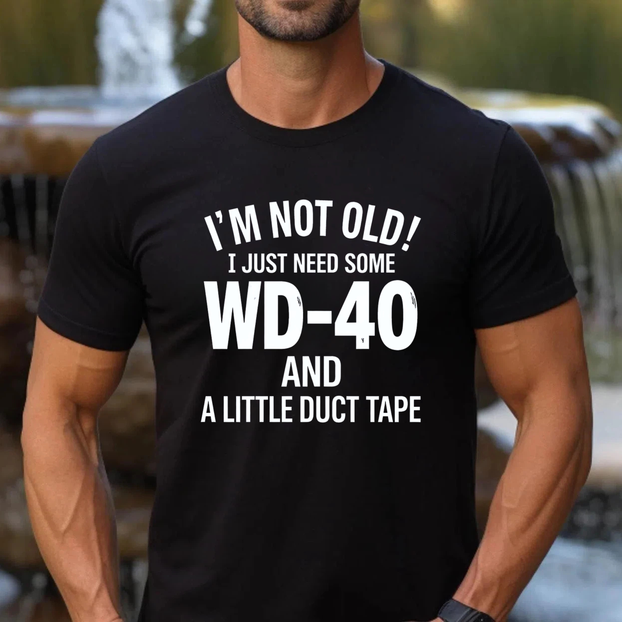TEECURENTI Am Not Old I Just Need Some Wd 40 And A Little Duct Tape T Shirt-TeeCurent