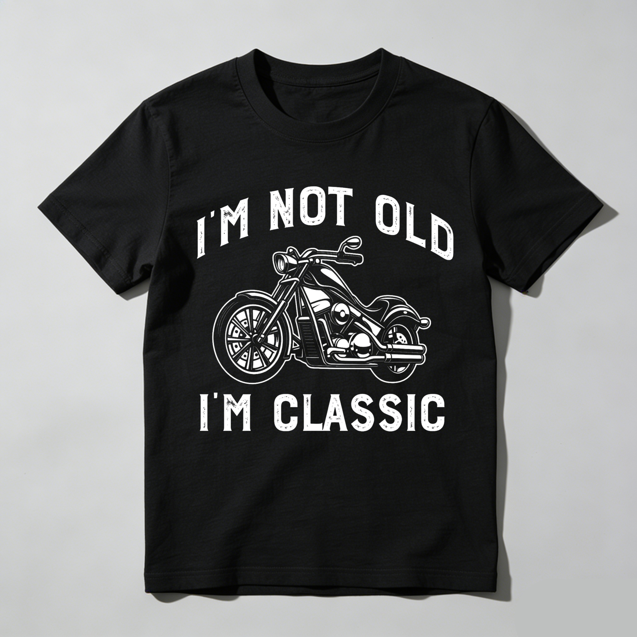 Motorcycle I M Not Old I M Classic Unisex Classic T-shirt