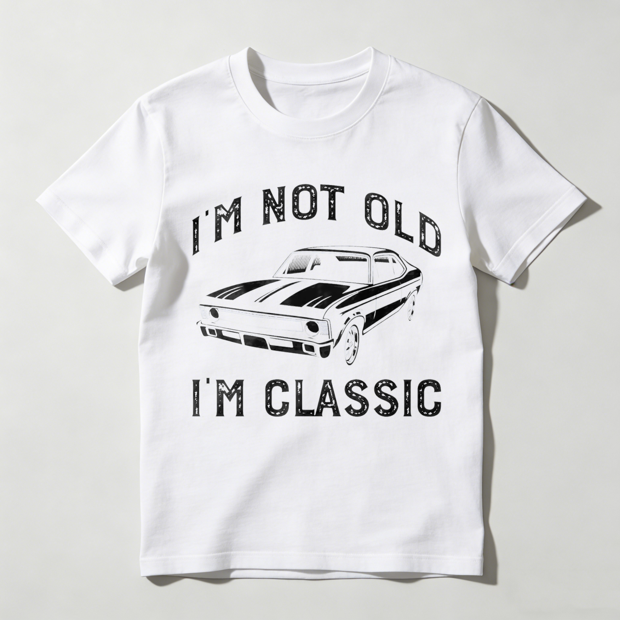 Classic Car I M Not Old I M Classic Unisex Classic T-shirt