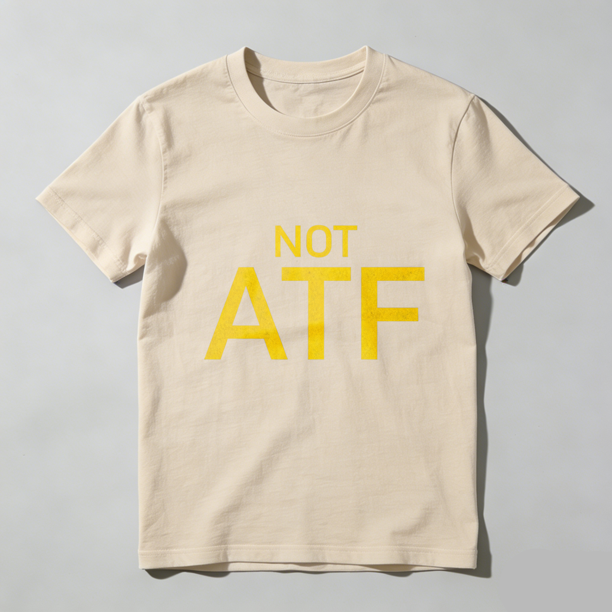 TEECURENTNot Atf T Shirt Black Yellow Text Statement Tee Men Women Unisex Casual Wear-TeeCurent
