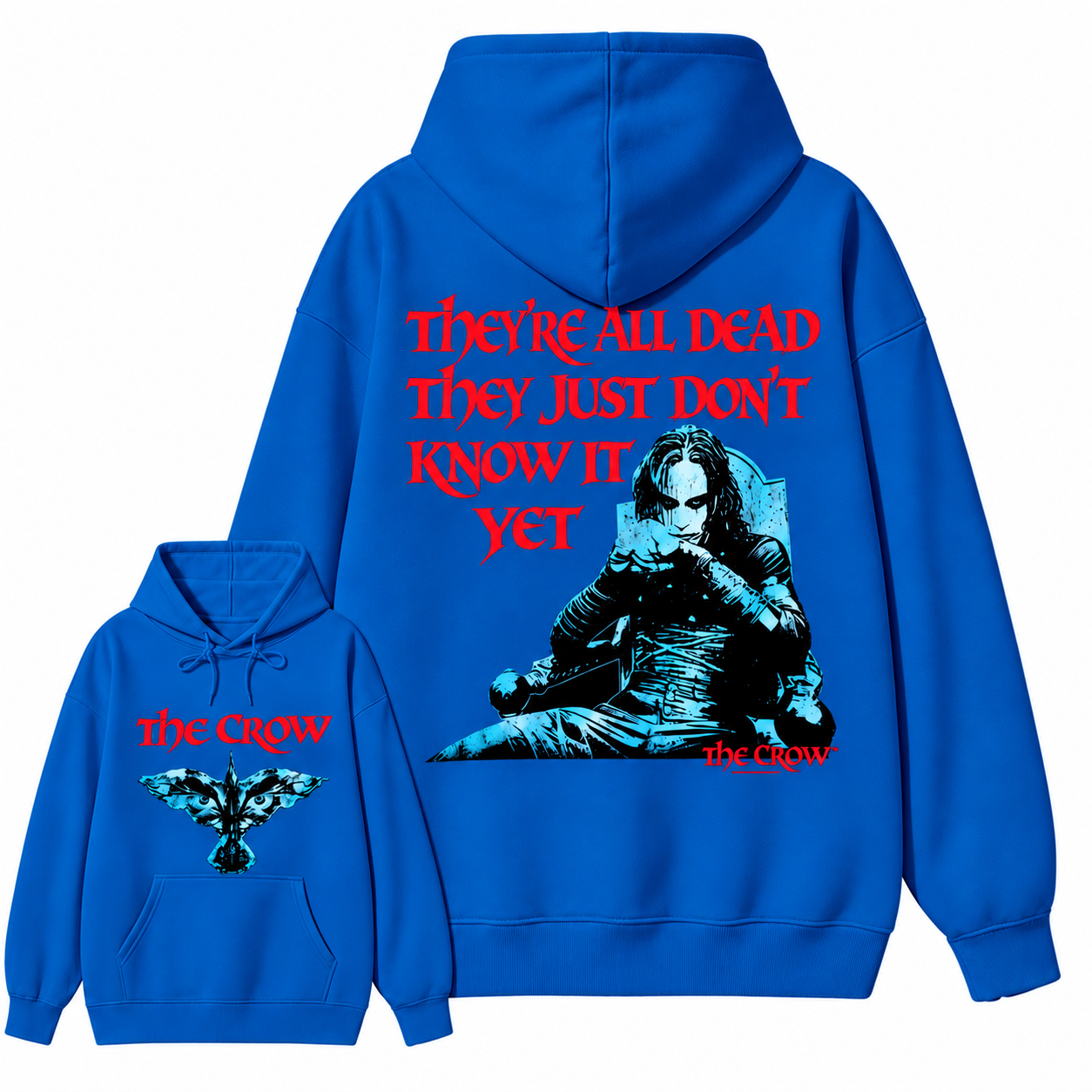 The Crow "They're All Dead They Just Don't Know It Yet" Graphic hoodie