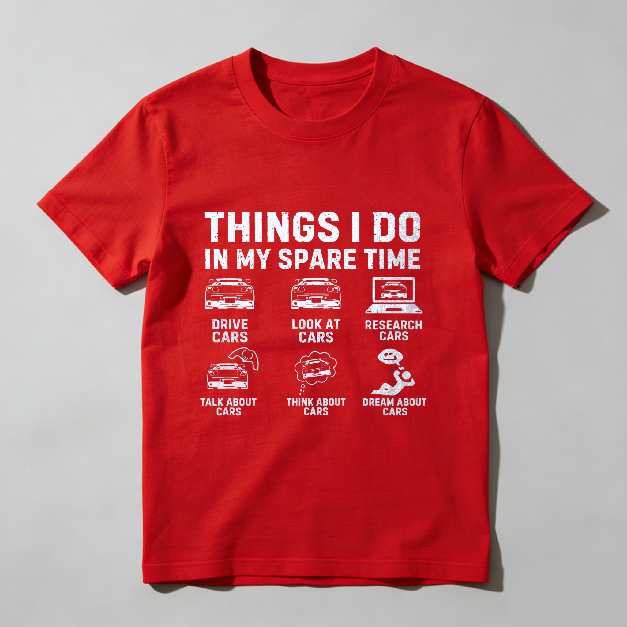 Things I Do In My Spare Time Car Enthusiast T-Shirt For Men And Women Automotive Lover Gift Shirt With Fun Car Related Activities Design