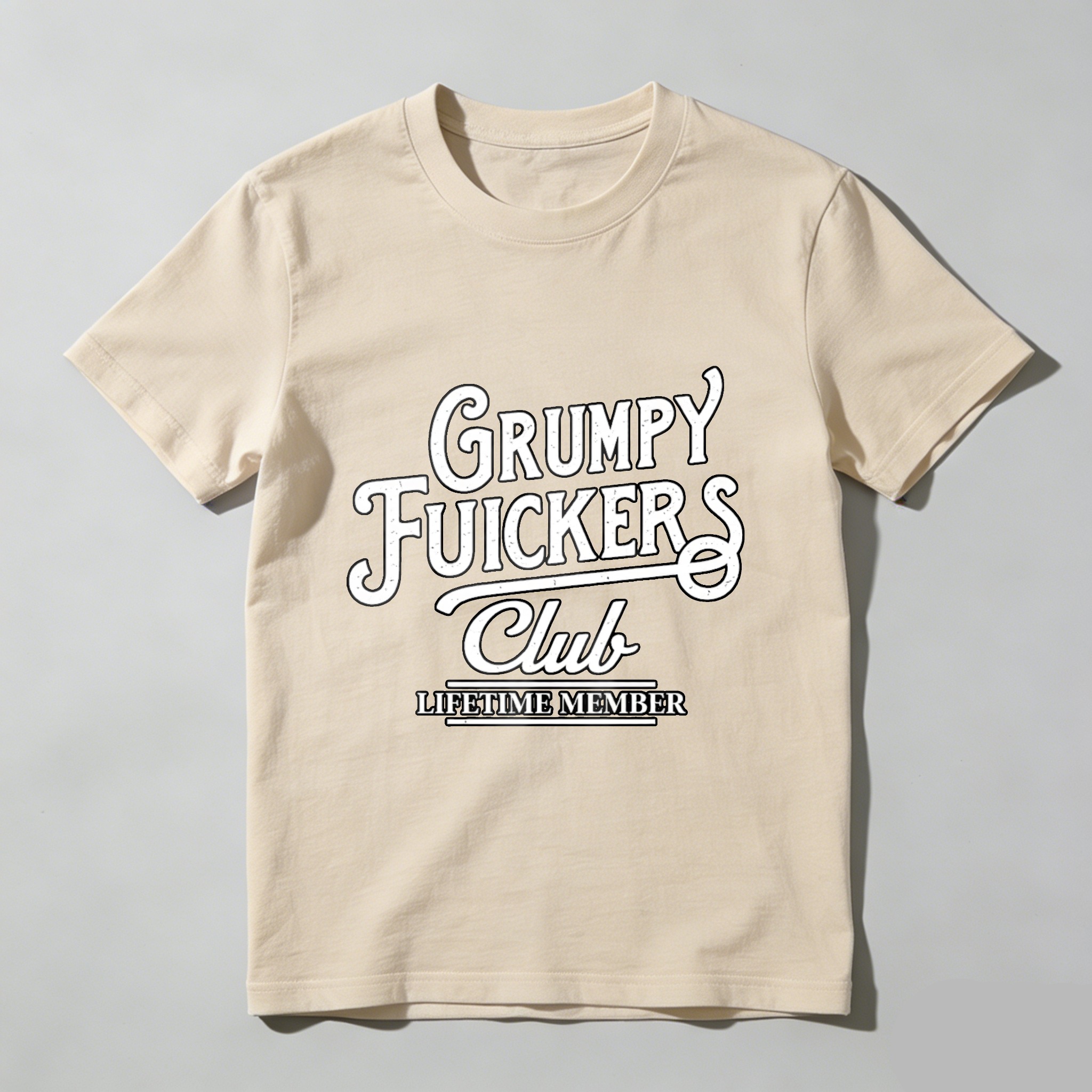 Grumpy Fuickers Club Lifetime Member T-shirt