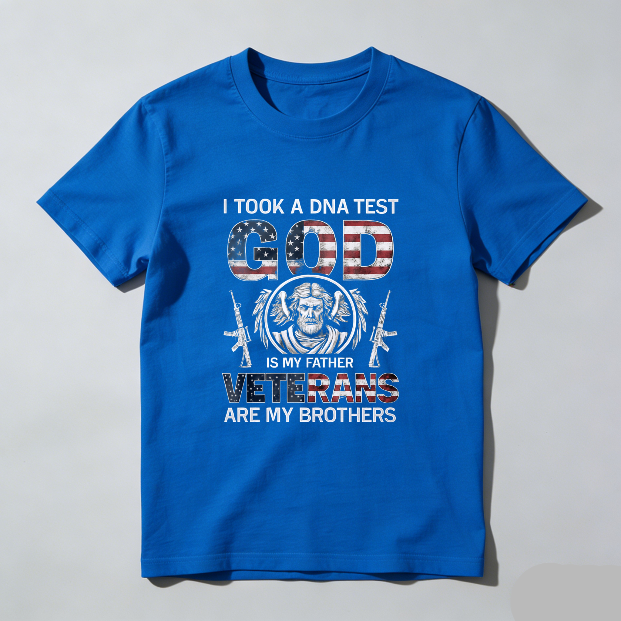 I Took A Dna Test God Is My Father Veterans Are My Brothers T Shirt Made In Usa