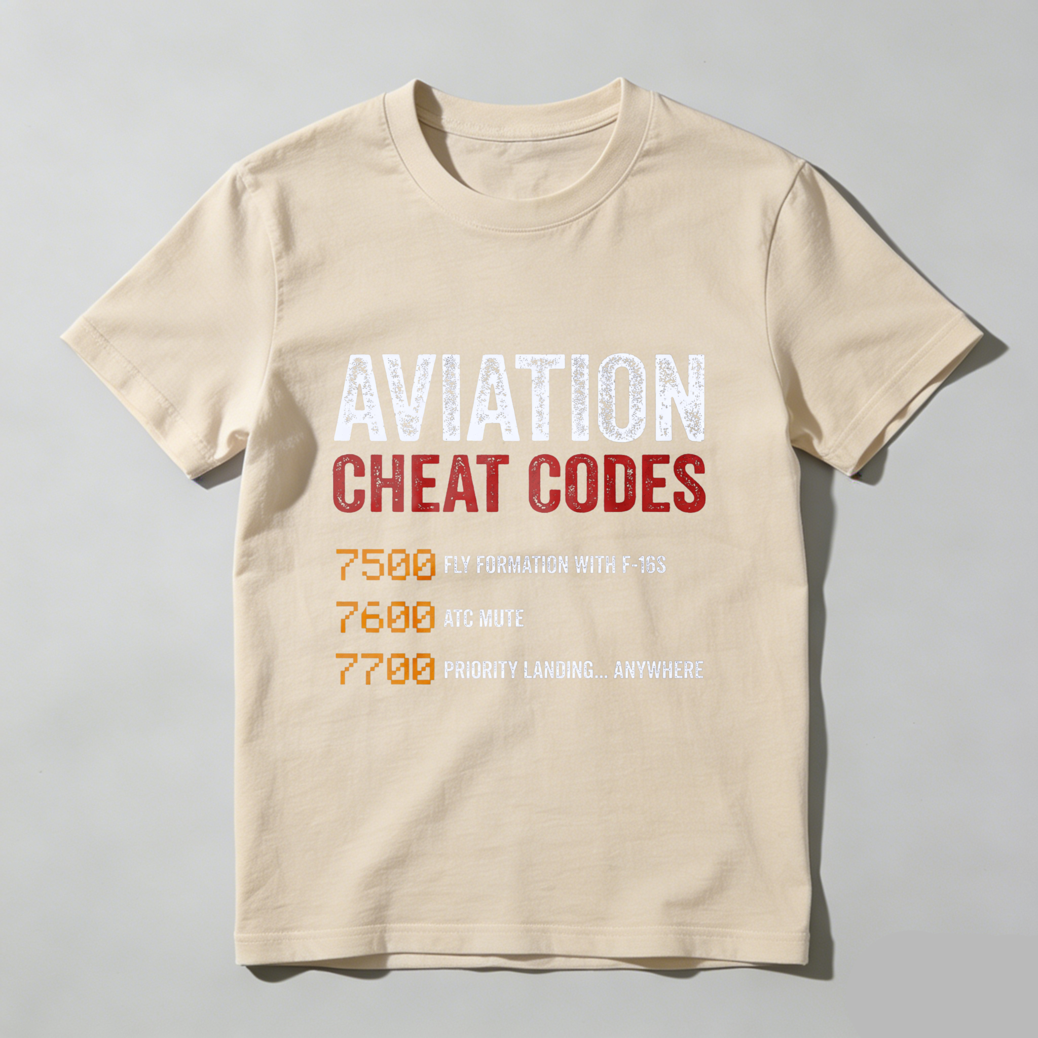 Aviation Cheat Codes T Shirt Fly Formation With F 16s Atc Mute Priority Landing Anywhere Aviator Gift For Pilots And Airplane Enthusiasts