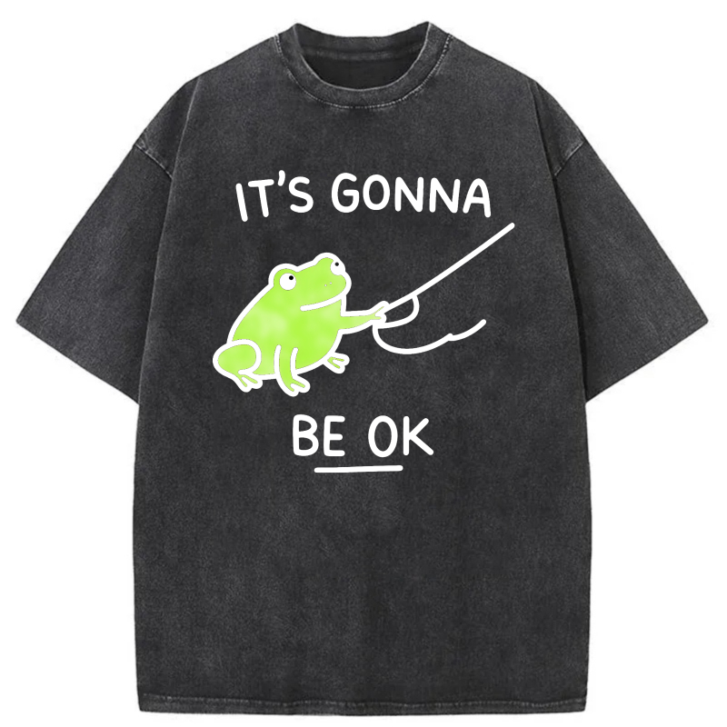 It's Gonna Be Ok Frog Fishing tshirt 100% cotton