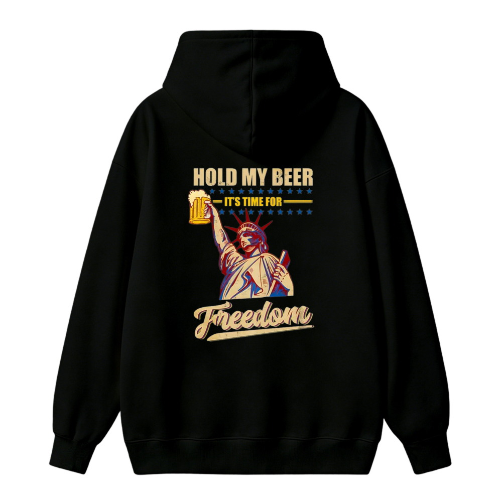 Hold My Beer Its Time For Freedom Statue Of Liberty Graphic Unisex Classic Hoodie