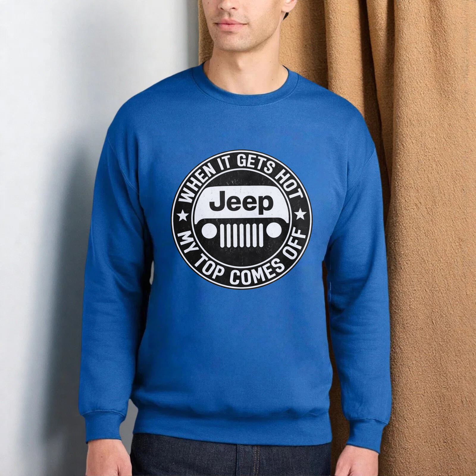 TEECURENT When It Gets Hot My Top Comes Off Jeep Sweatshirt Unisex Crewneck Pullover Long Sleeve Graphic Sweatshirt For Men Women Casual Streetwear Fashion Apparel