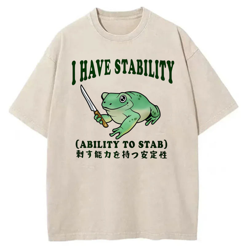 I Have Stability Frog With Knife tshirt 100% cotton