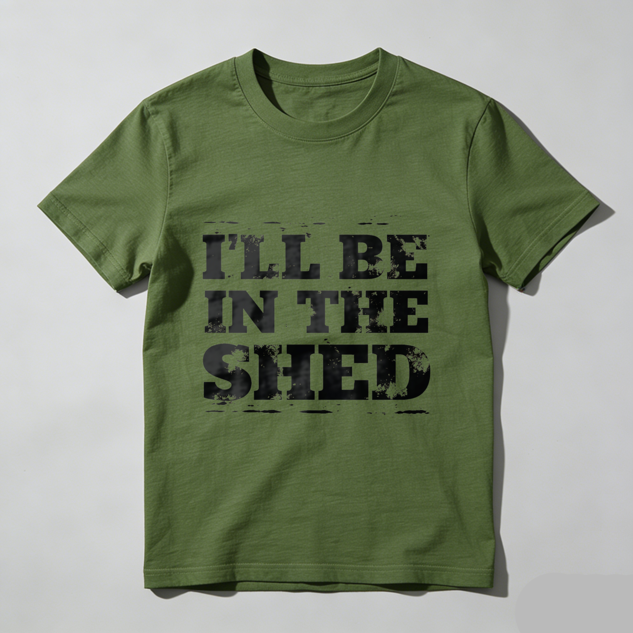 Ill Be In The Shed T-Shirt For Men And Women Funny Work Shirt Garage Workshop Gift Black Cotton Tee