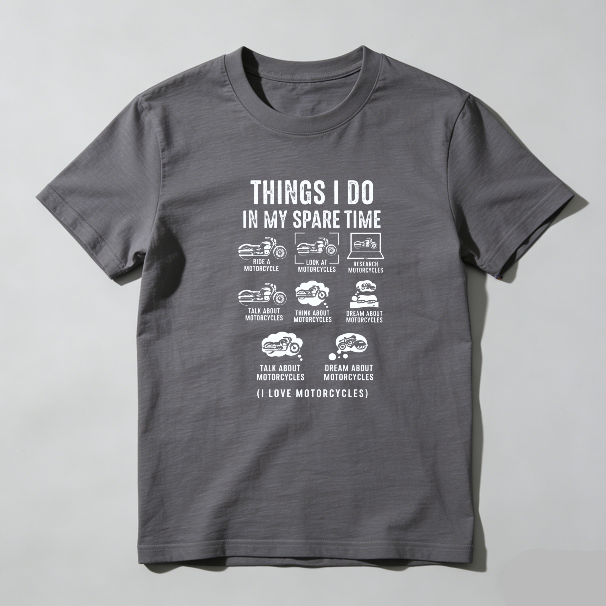 Things I Do In My Spare Time Motorcycle Lover T-Shirt For Men And Women Bike Enthusiast Gift Idea With Fun Motorbike Activities Design