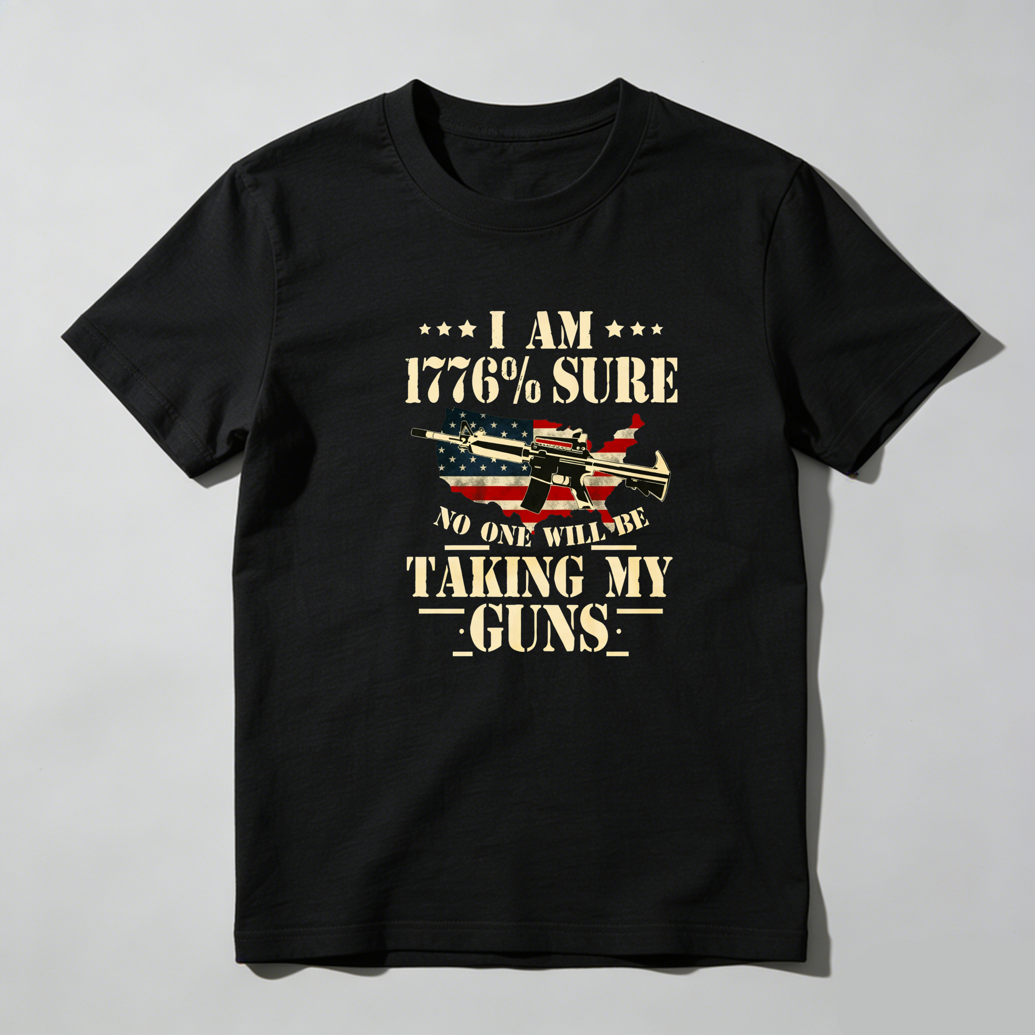 TEECURENT I Am 1776 Percent Sure No One Will Take My Guns Pure Cotton Short Sleeve T Shirt-TeeCurent