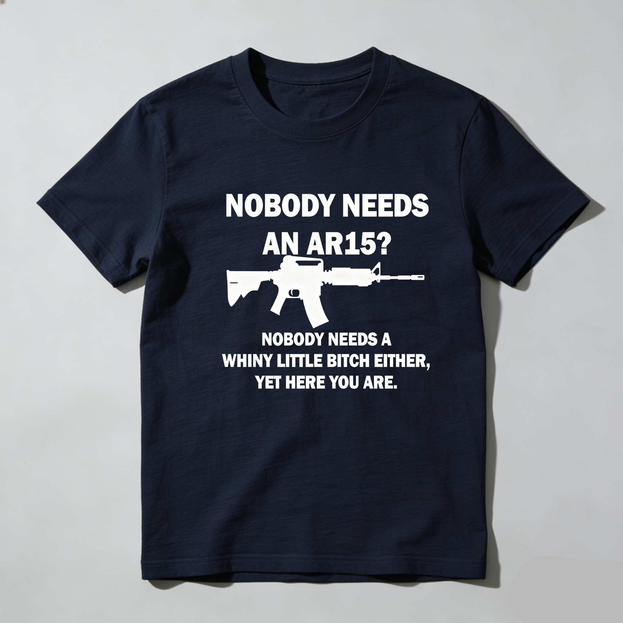 TEECURENT Nobody Needs An Ar15 Pure Cotton Short Sleeve T Shirt-TeeCurent