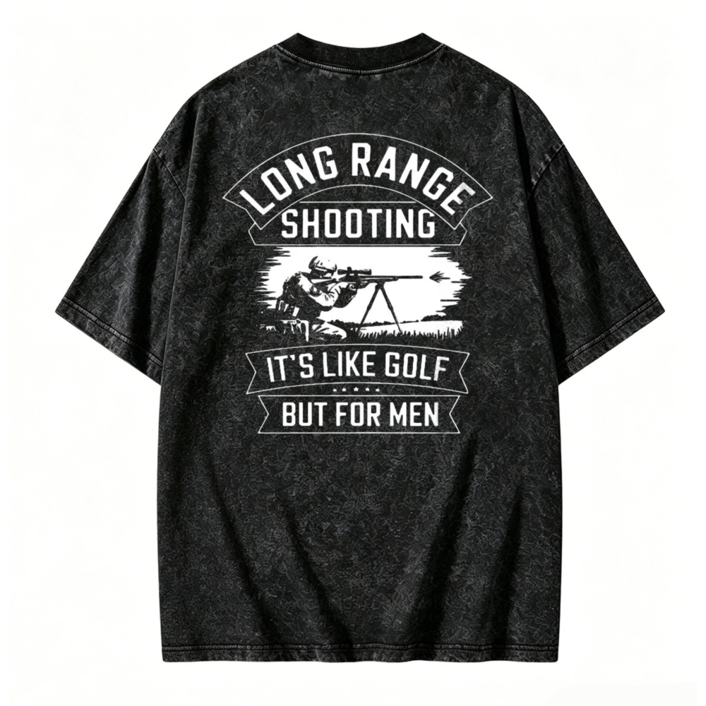 Long Range Shooting It S Like Golf But For Men Graphic Washed T-shirt