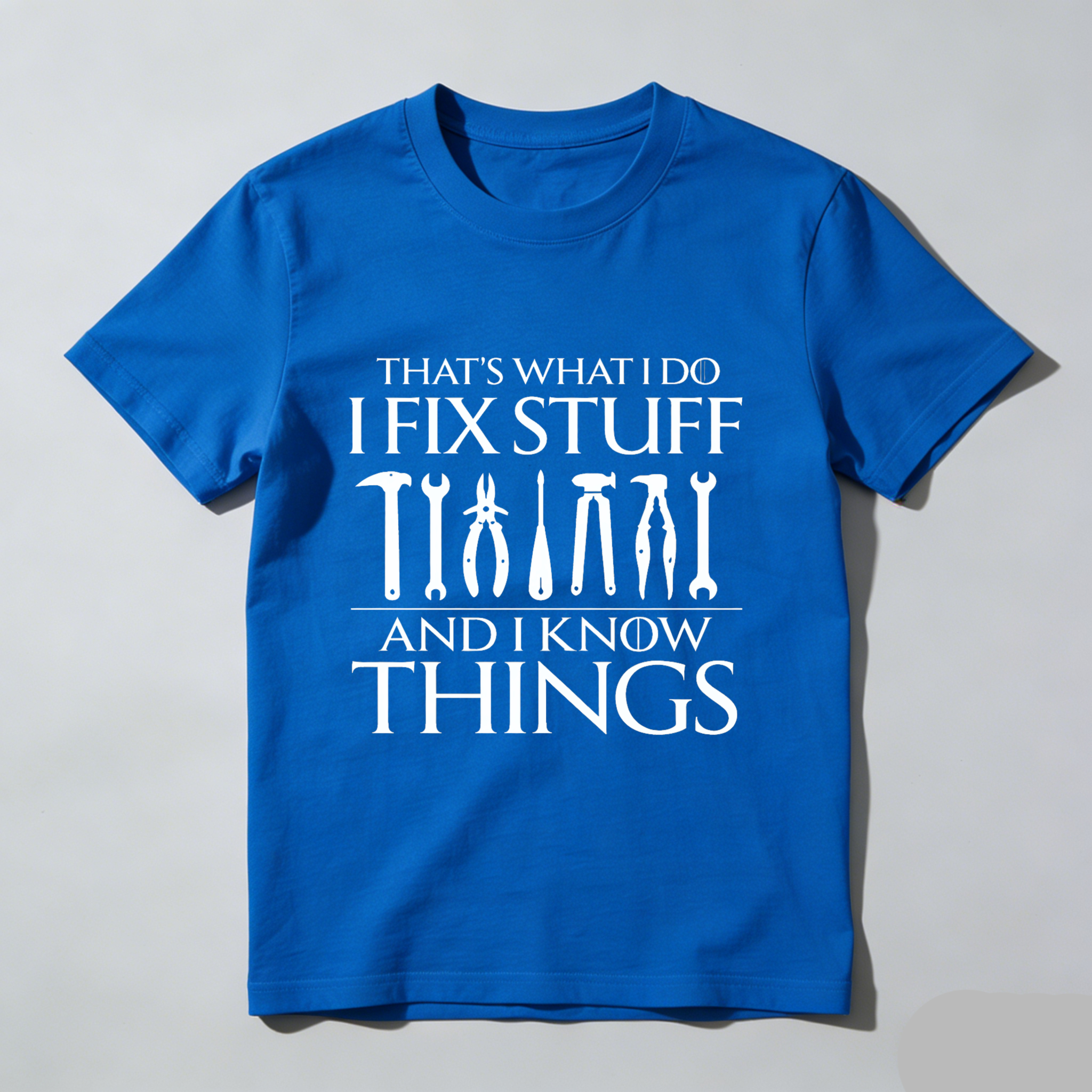 That's What I Do I Fix Stuff And I Know Things T Shirt Mechanic Tools Graphic Tee For Men Women