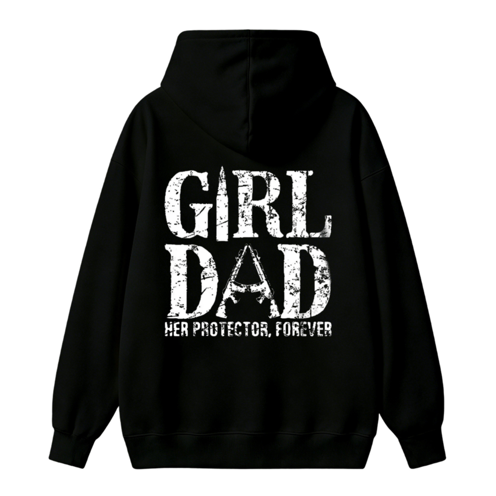 Girl Dad Her Protector Forever Unisex Classic Hoodie