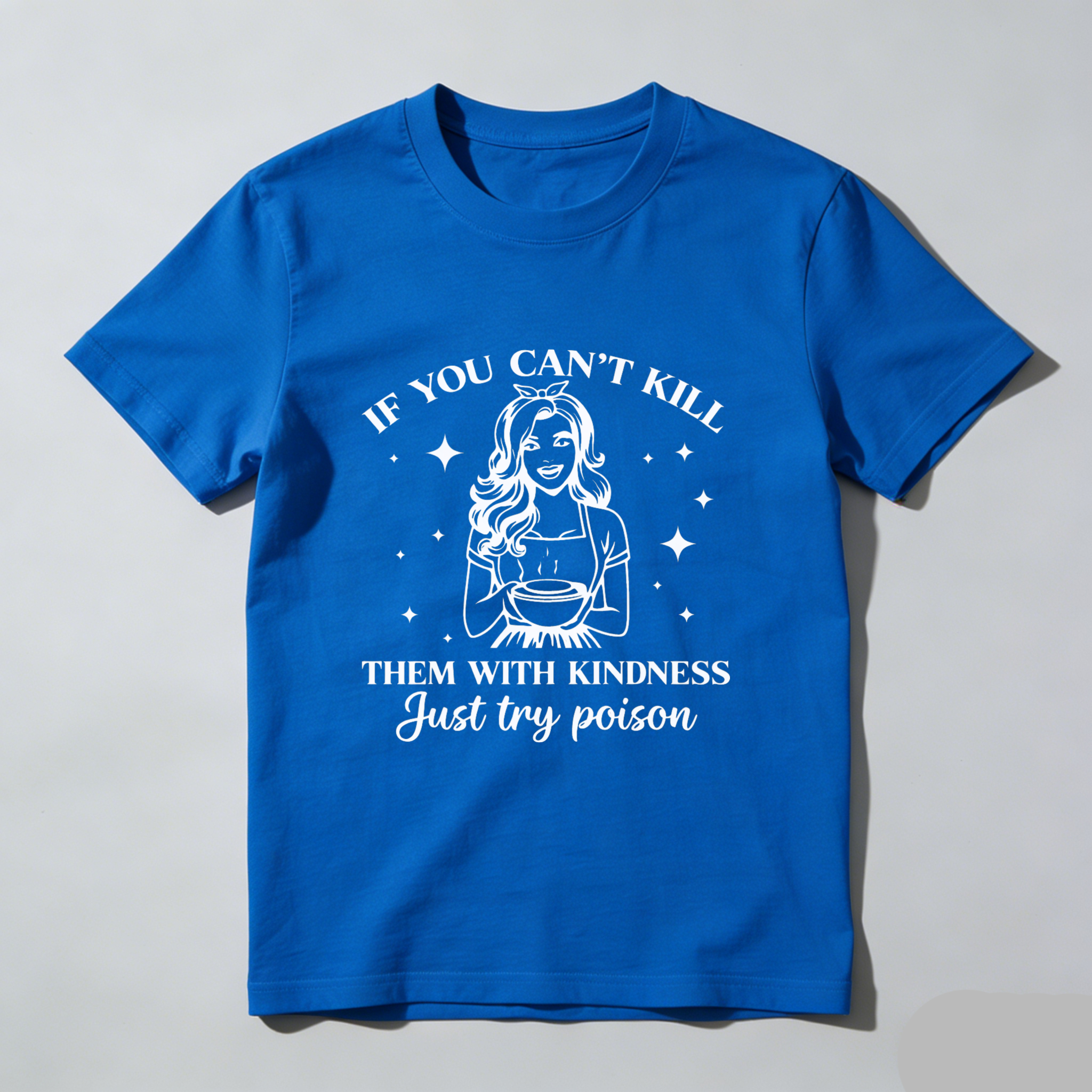 TEECURENT If You Cant Kill Them With Kindness Just Try Poison Witch T Shirt WOMEN