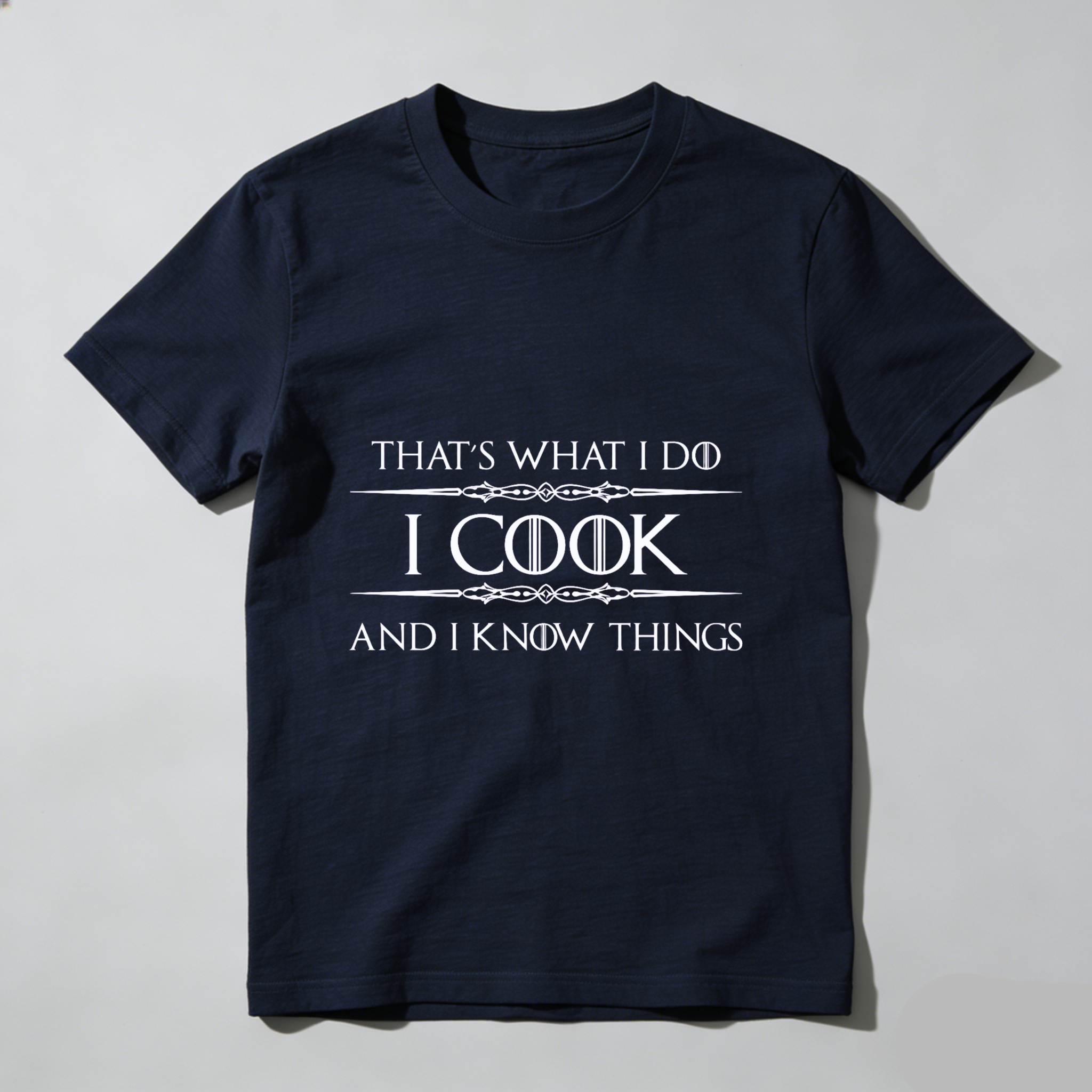 TEECURENT That's What I Do I Cook And I Know Things T-Shirt WOMEN
