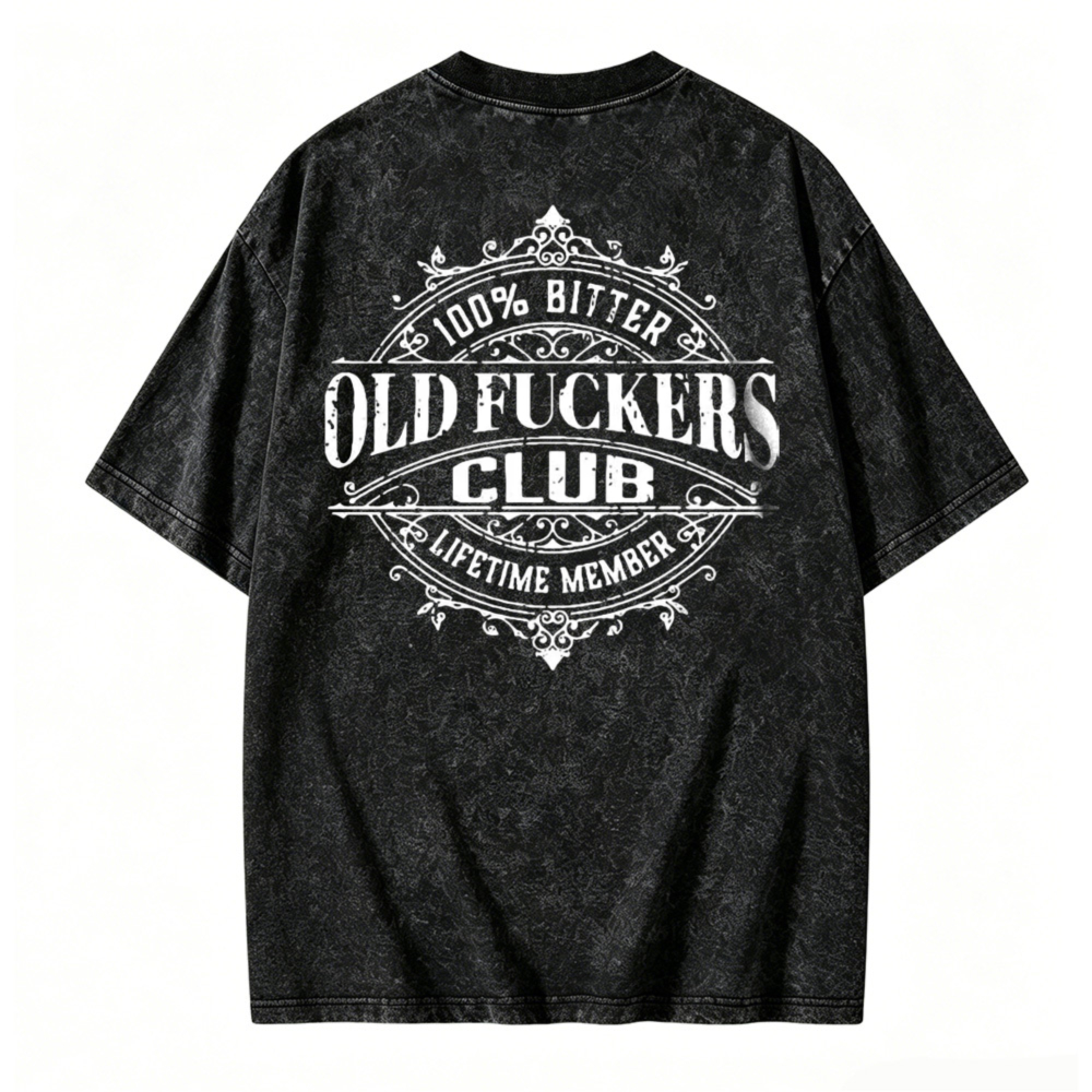 Old Fuckers Club Lifetime Member Vintage Washed T-shirt