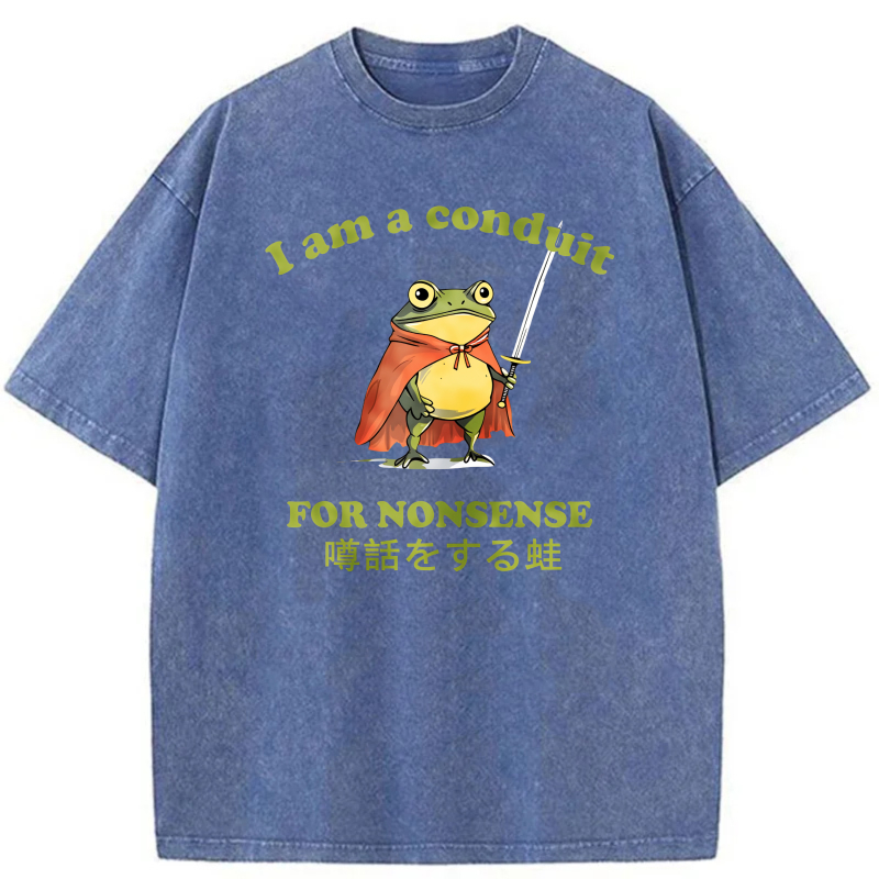 Frog With Sword And Cape Saying I Am A Conduit For Nonsense tshirt 100% cotton