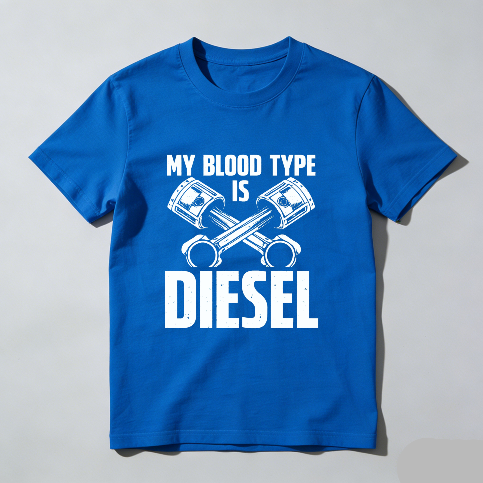 My Blood Type Is Diesel T Shirt For Car Enthusiasts And Diesel Engine Lovers With Piston Design